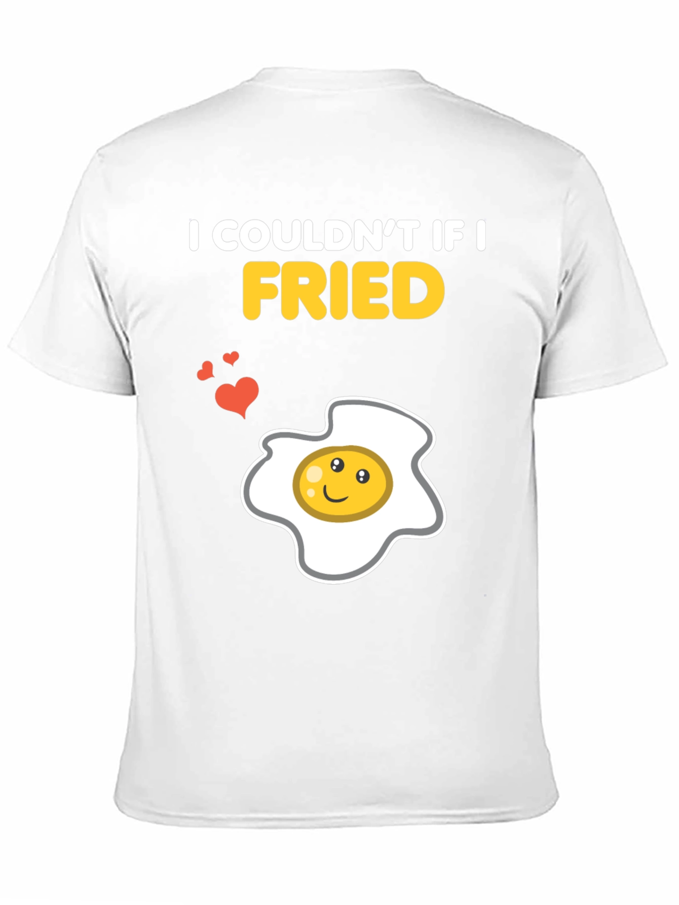 Black Funny Couldn't If I Fried Egg Graphic T-Shirt view 11