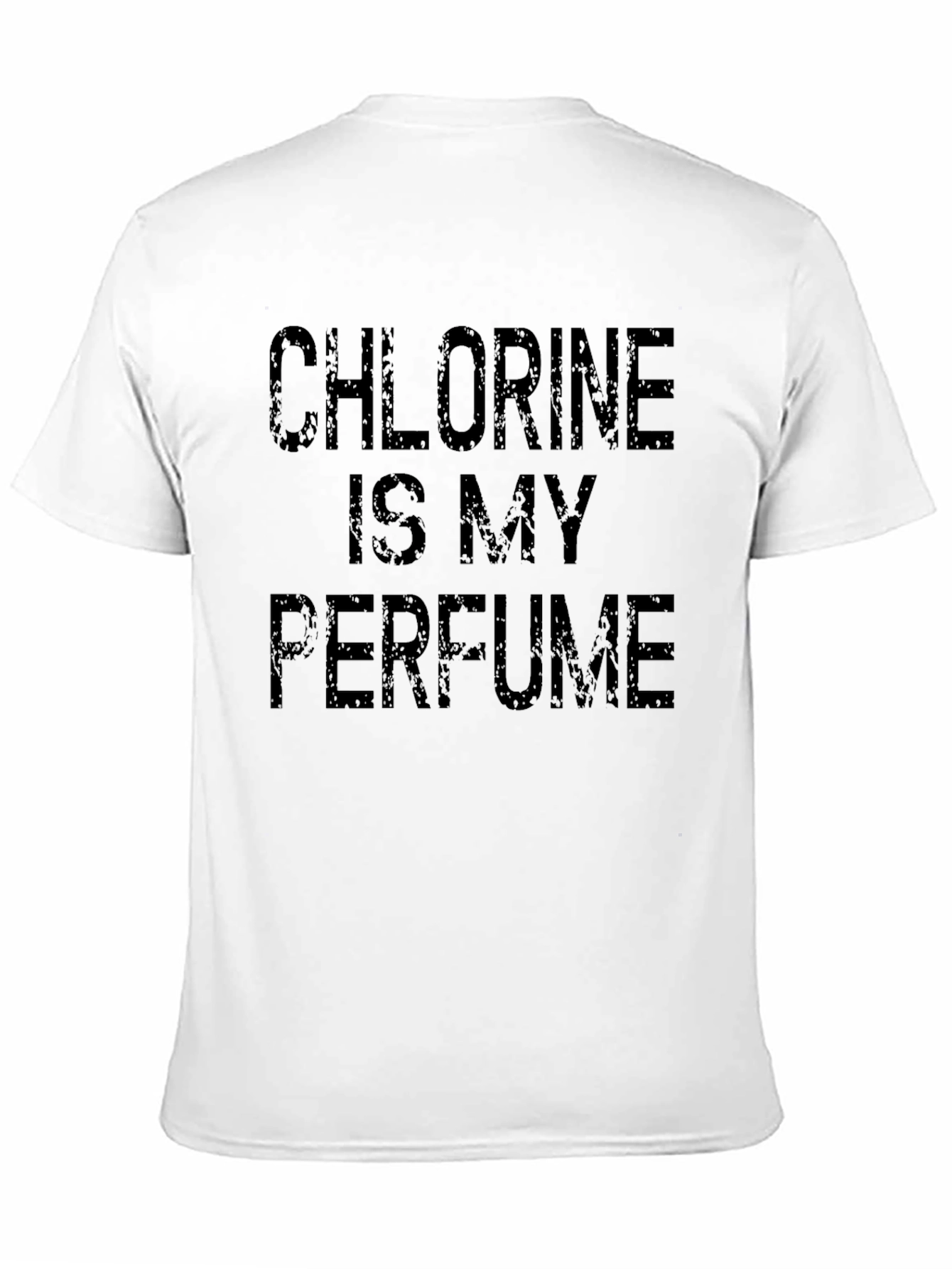 Black Chlorine is My Perfume T-Shirt - Soft Cotton Tee view 11