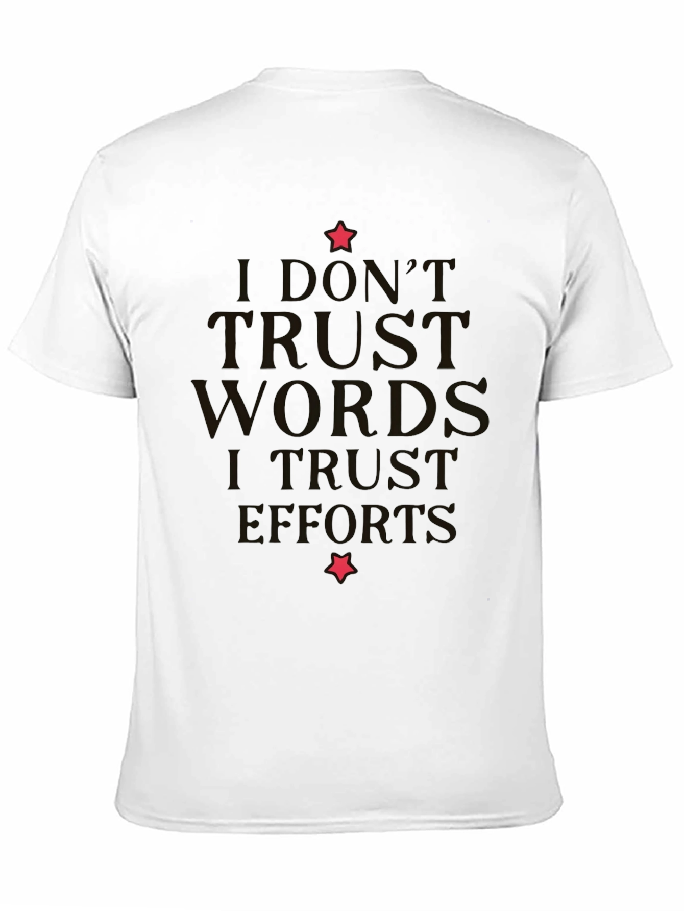 Black I Don't Trust Words T-Shirt - Black, Short Sleeve view 11