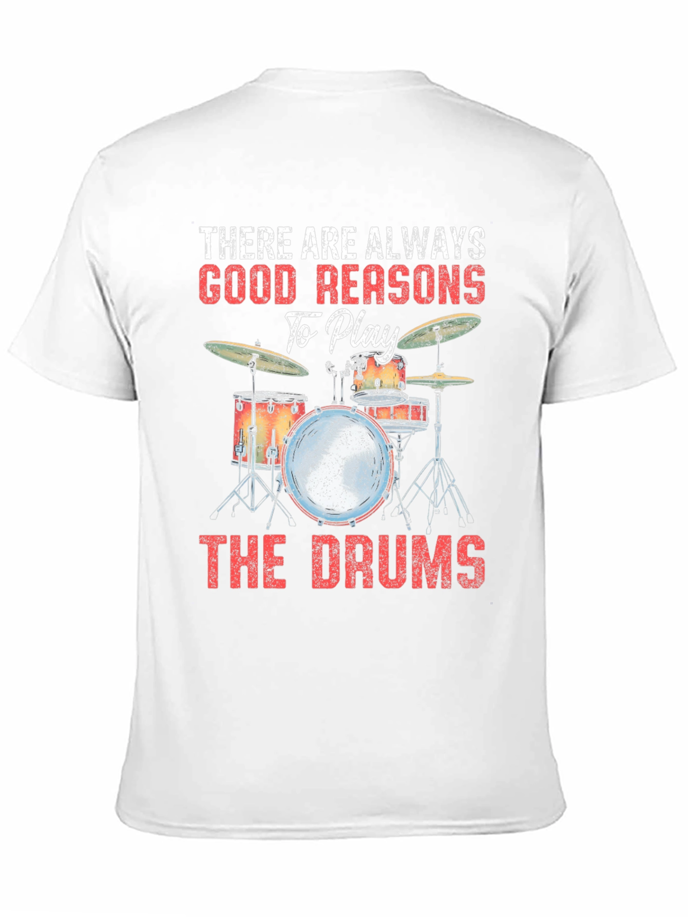 Black Drummer T-Shirt: There Are Always Good Reasons view 11