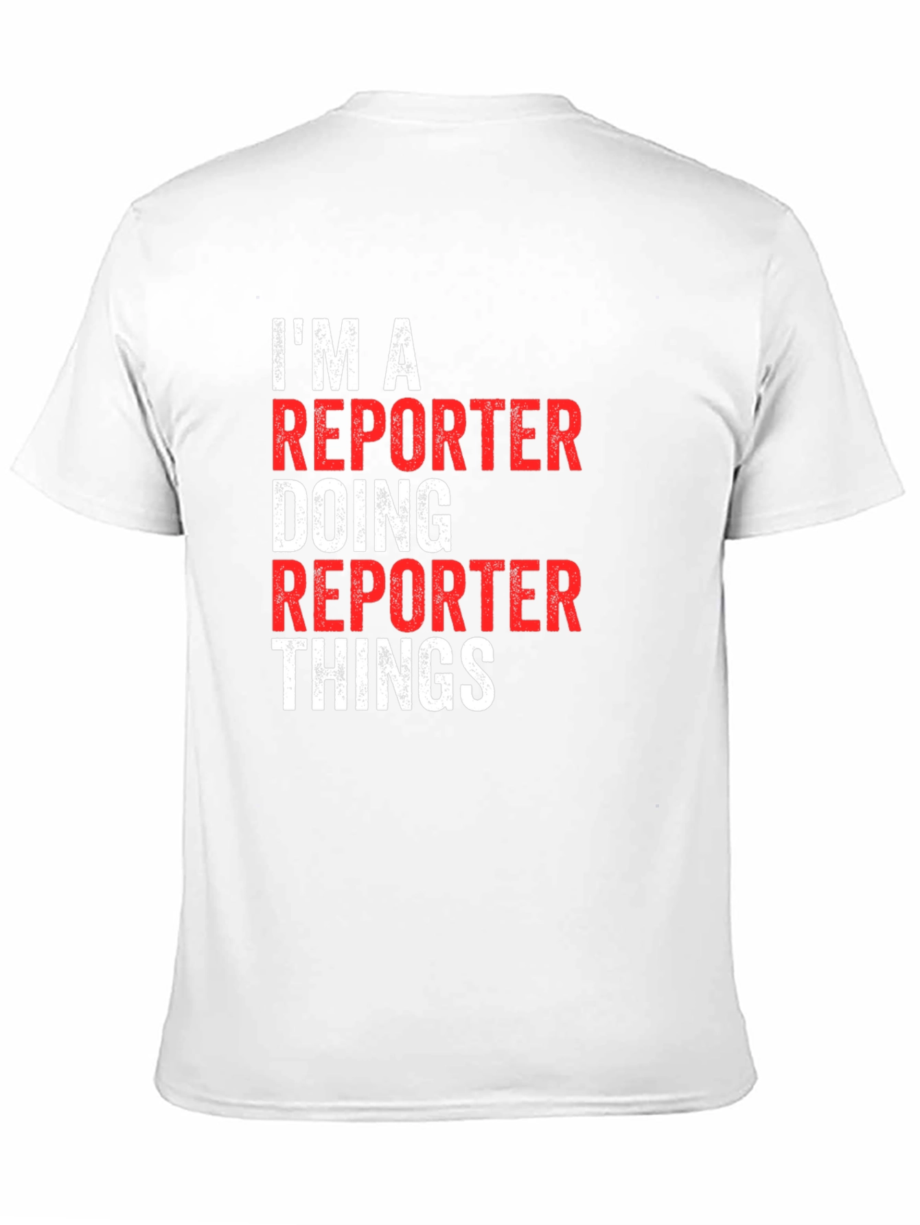 Black Reporter T-Shirt - I'm A Reporter Doing Reporter Things view 11