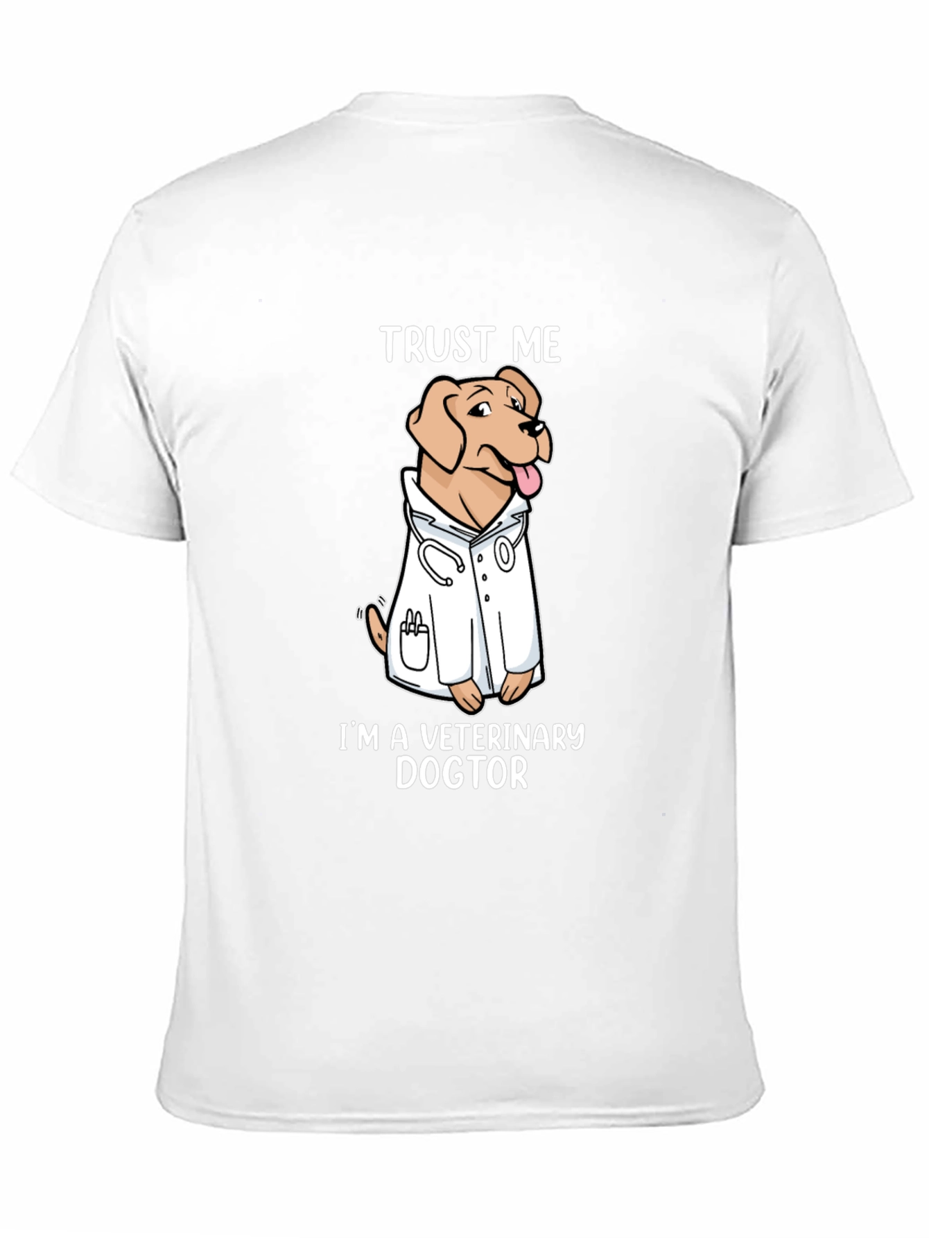 Veterinary Dogtor T-Shirt, Trust Me, Novelty Graphic Tee - 11