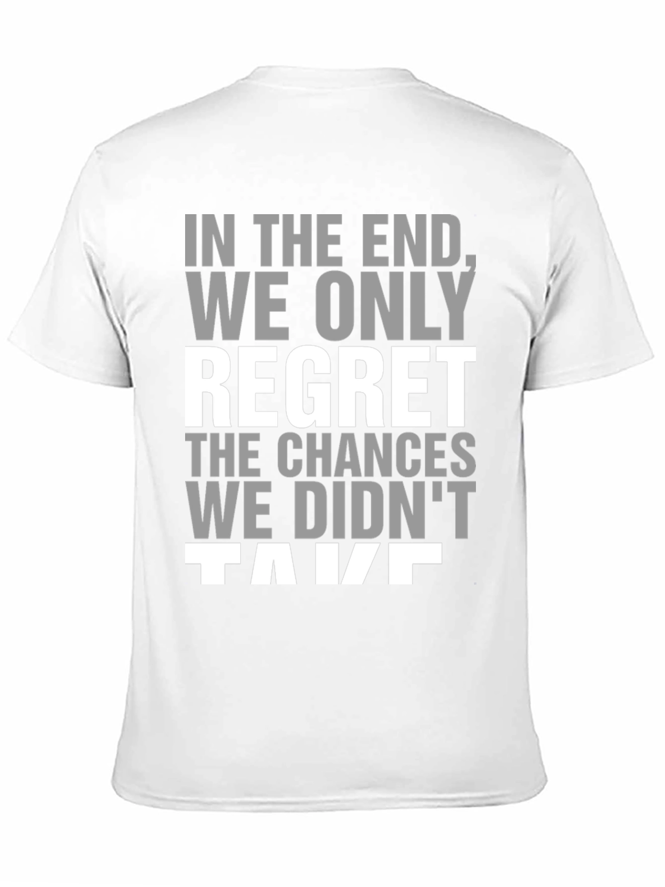 Black In the End Regret Tee - Black Inspirational T-Shirt view 11