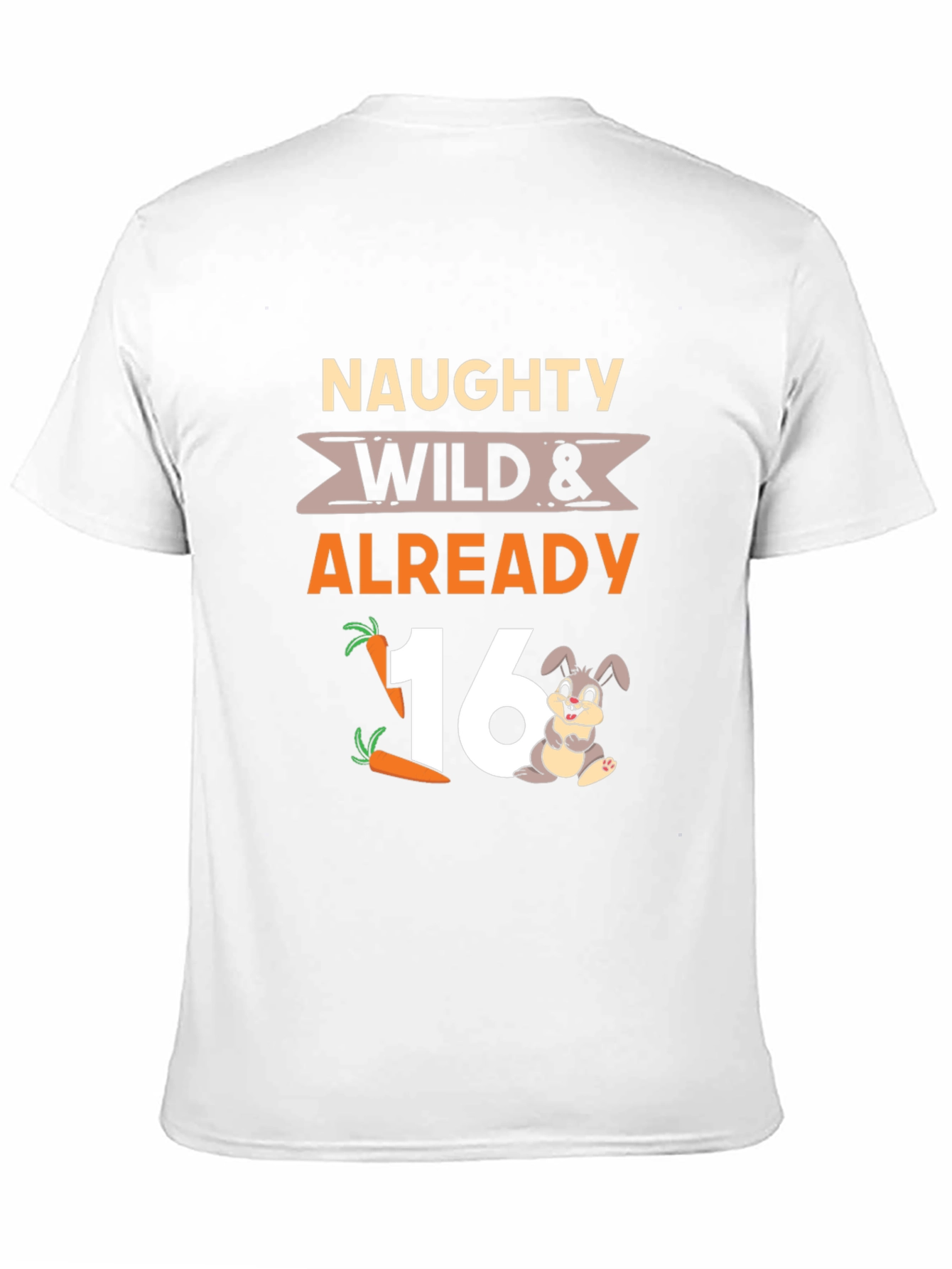 Black Naughty Wild & Already 16 T-Shirt view 11