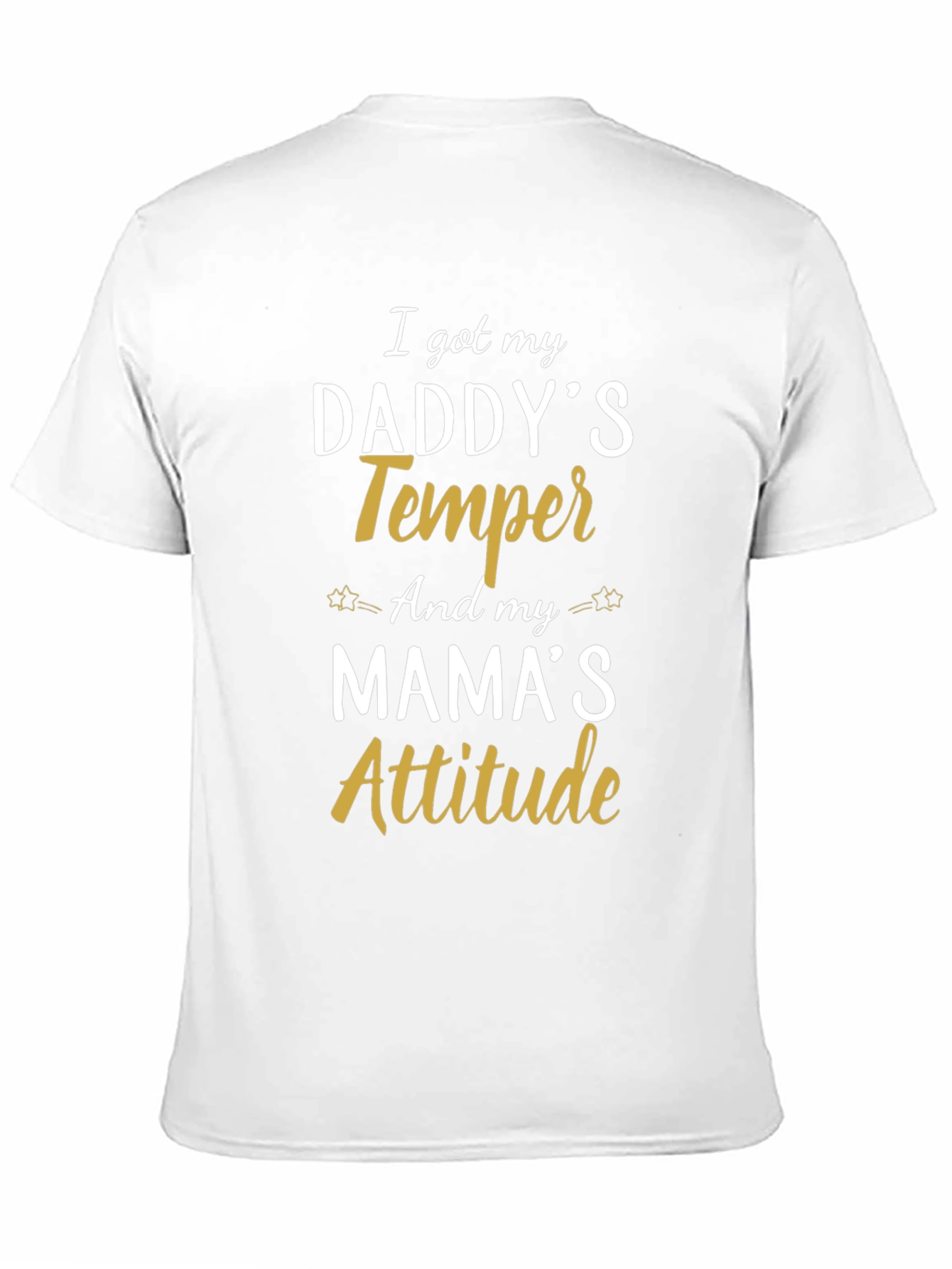 Black I Got My Daddy's Temper & Mama's Attitude Graphic Tee view 11