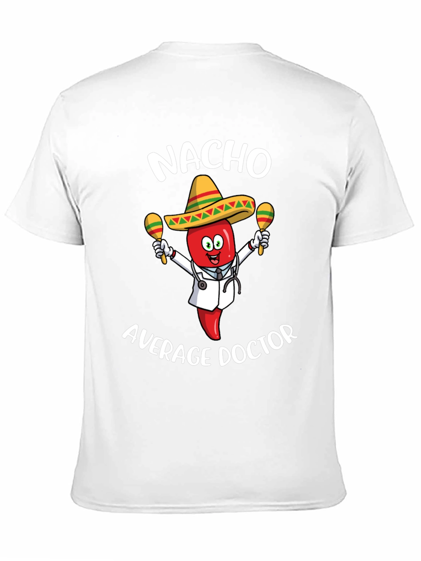 Black Nacho Average Doctor T-Shirt - Funny Pun Tee view 11