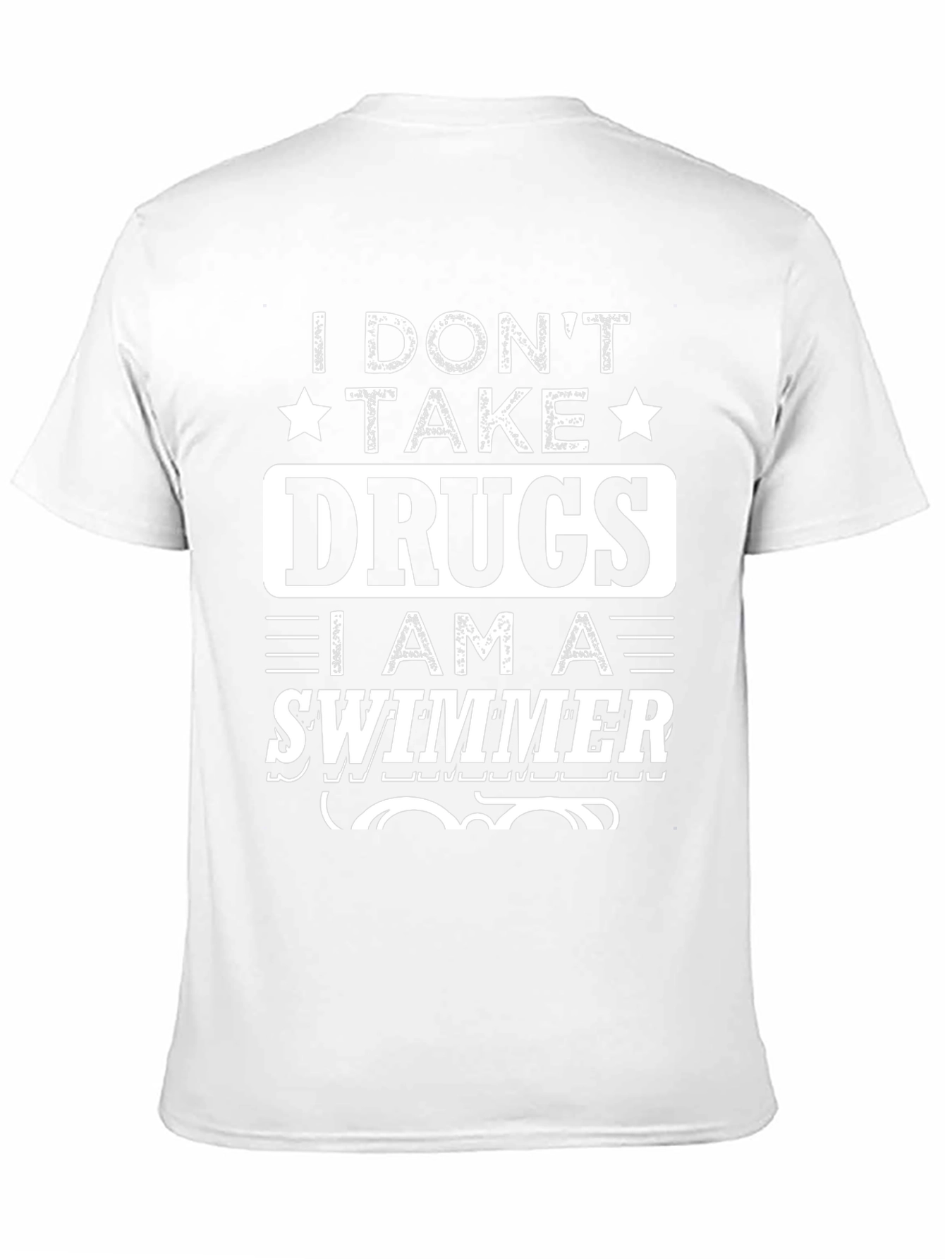 Black I Don't Take Drugs I Am a Swimmer Graphic T-Shirt view 11