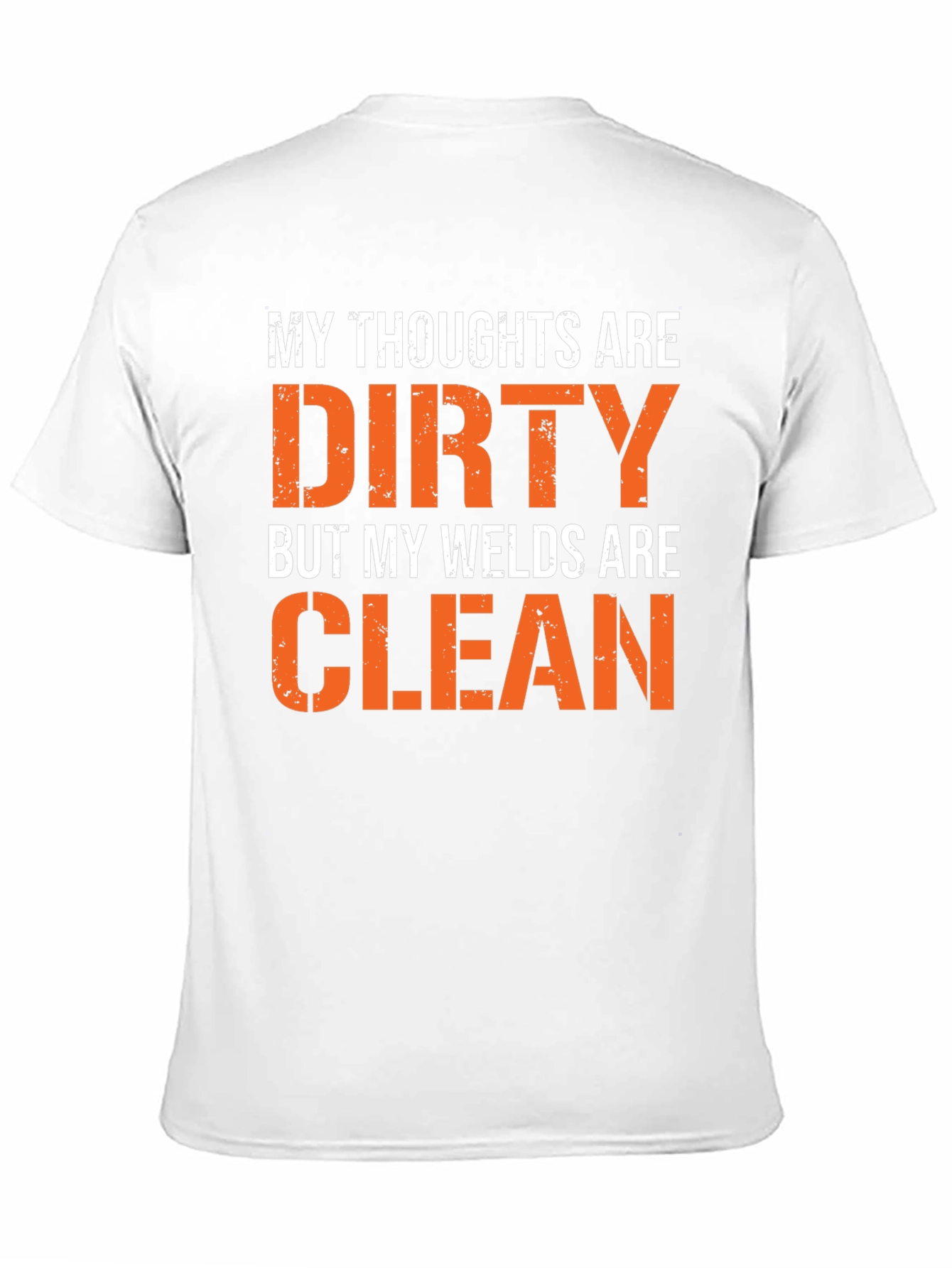 Black Dirty Thoughts, Clean Welds Graphic Tee view 11