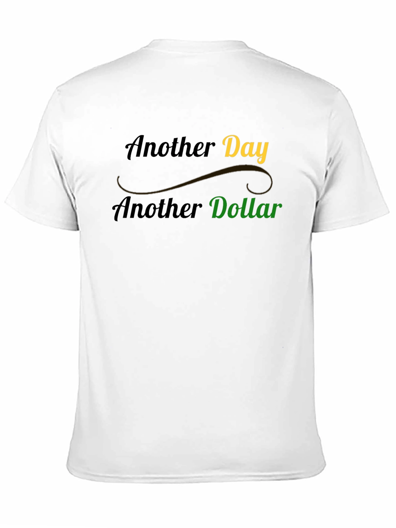 Black Another Day Another Dollar Graphic Tee view 11