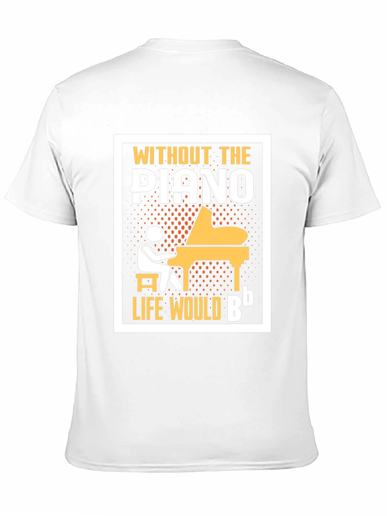 Black Piano T-Shirt: Without the Piano, Life Would Be B Flat view 11