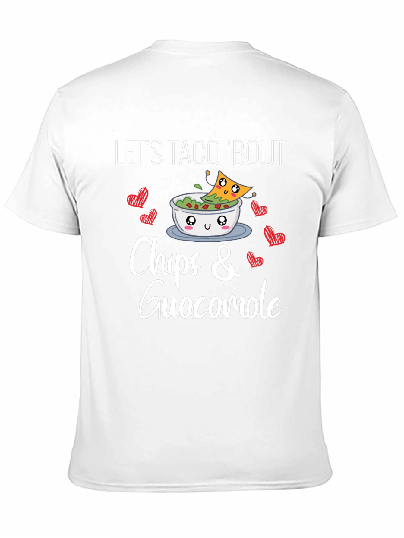 Let's Taco 'Bout Chips & Guacamole T-Shirt - 11
