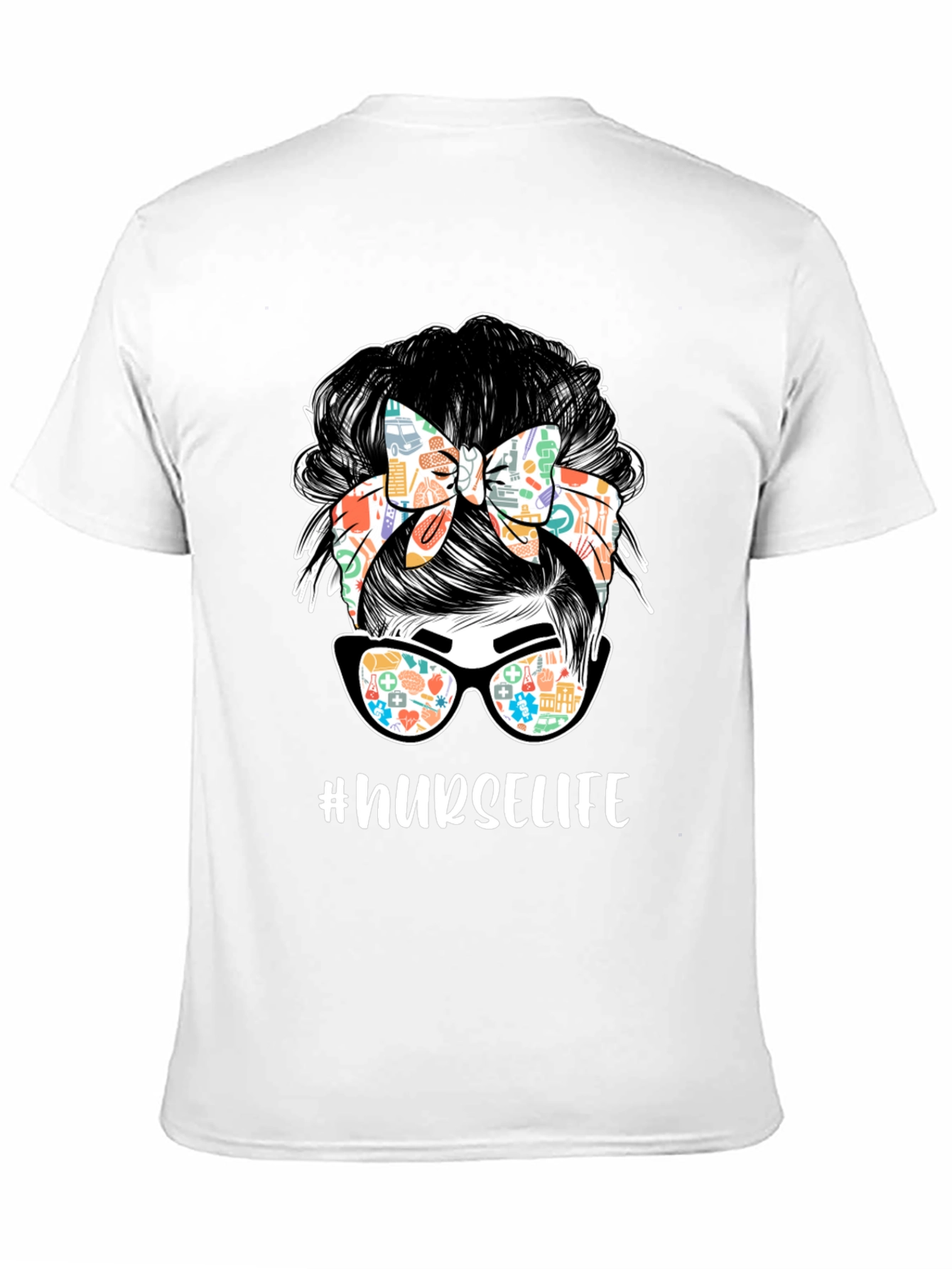 Nurse Life Messy Bun T-Shirt - 11