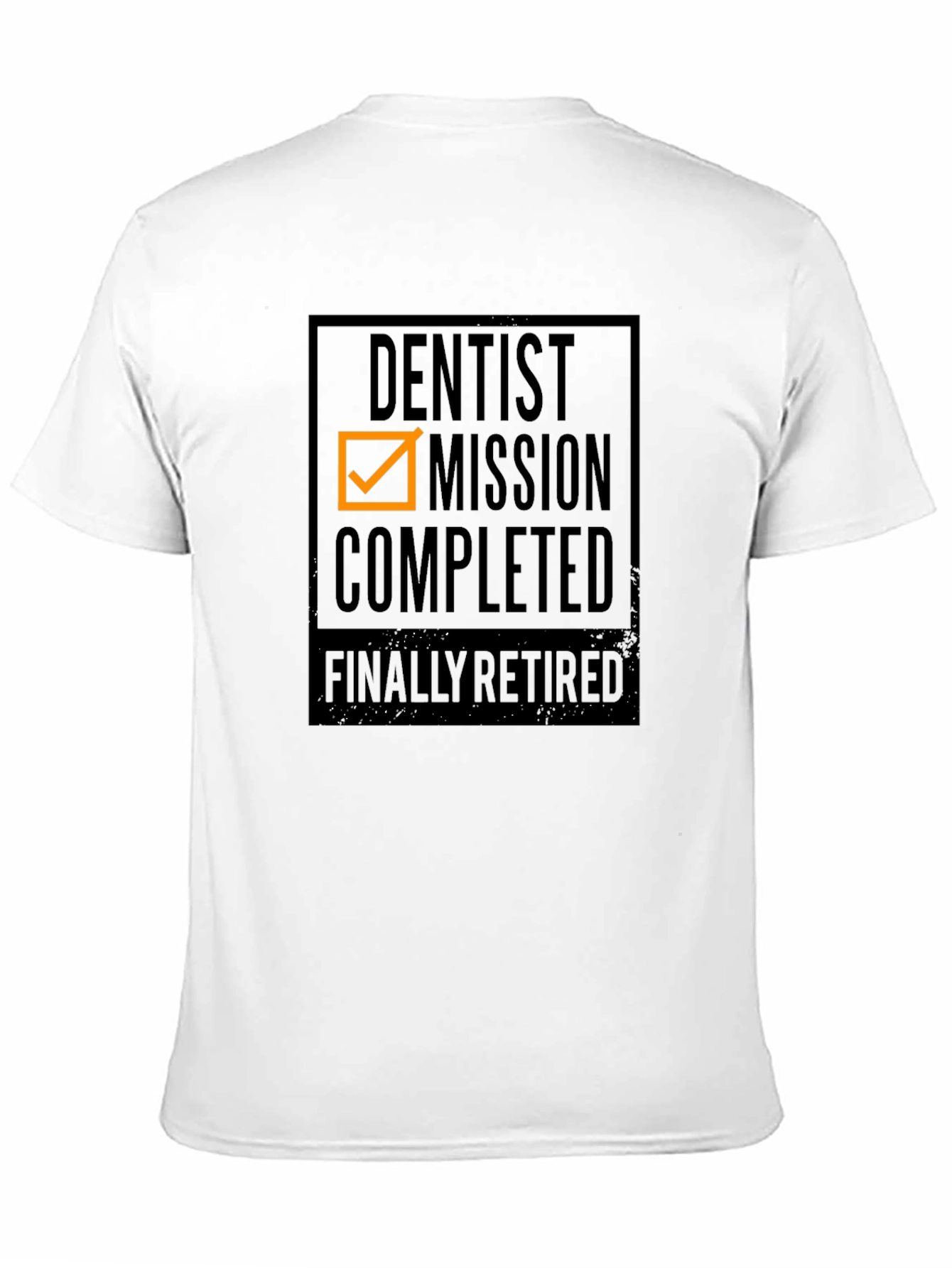 Black Dentist Mission Completed Retired Graphic Tee view 11
