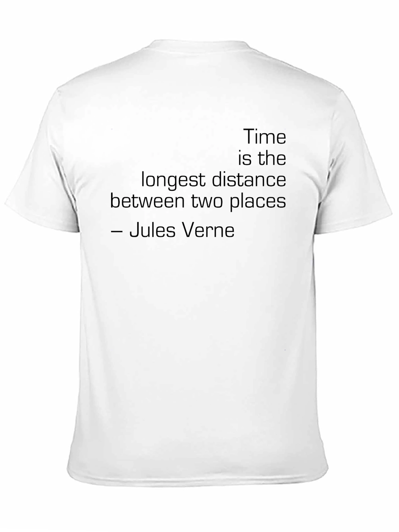 Black Jules Verne Quote T-Shirt - Time is the Longest Distance view 11