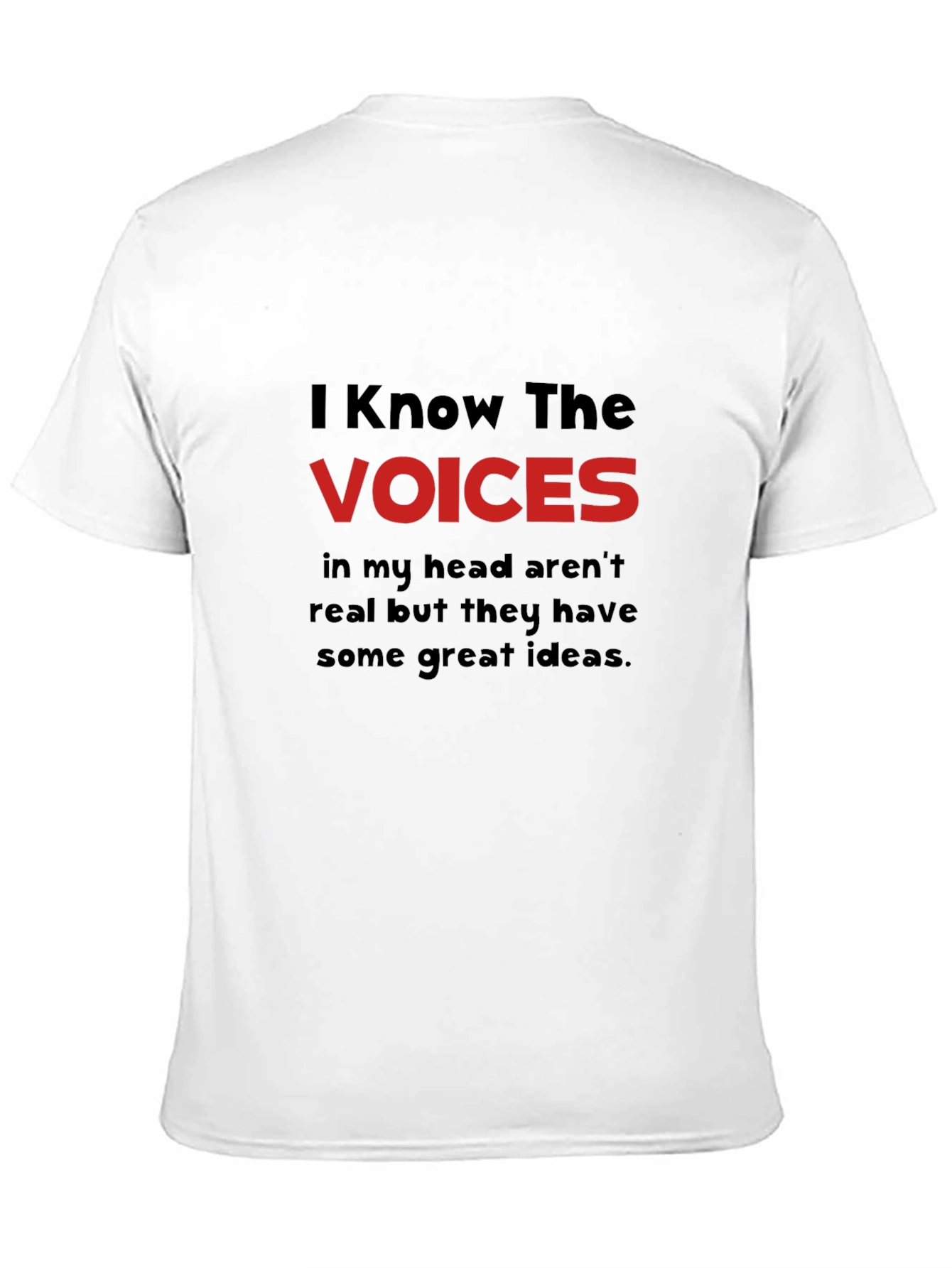 Black I Know the Voices T-Shirt - Funny Graphic Tee view 11