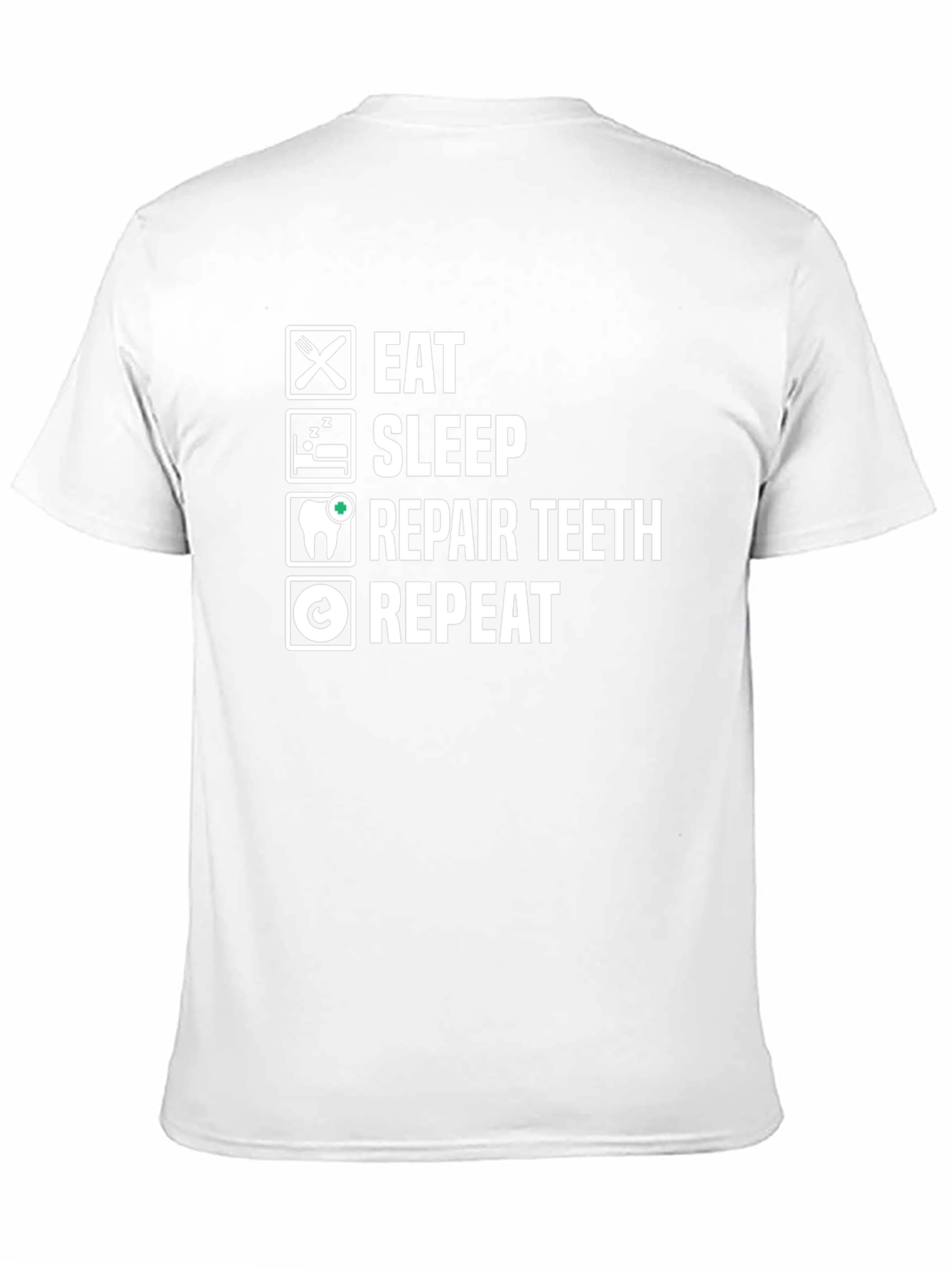 Black Eat Sleep Repair Teeth Repeat Black T-Shirt view 11