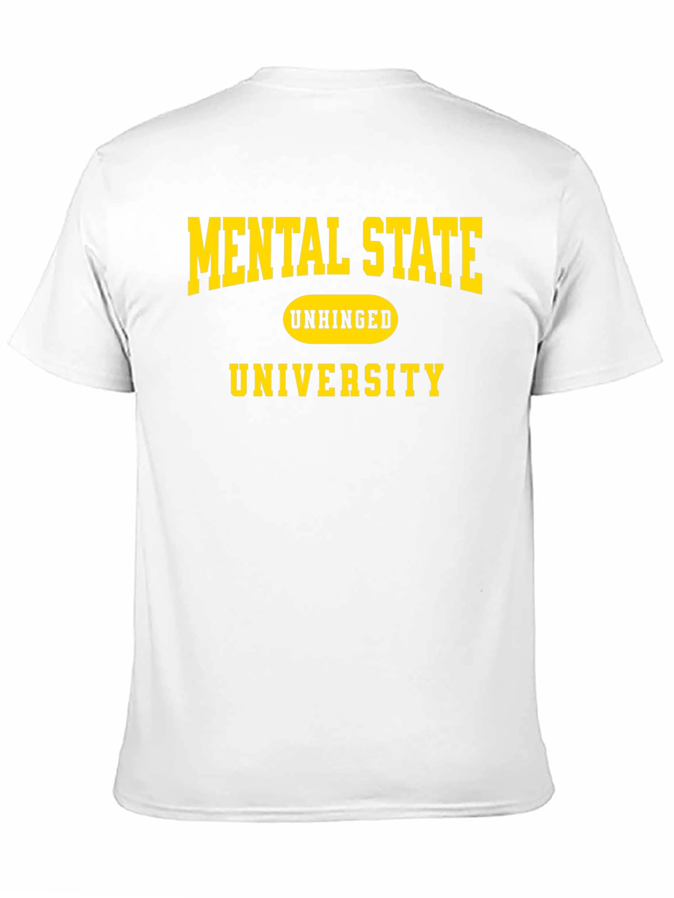 Black Mental State Unhinged University Black T-Shirt view 11