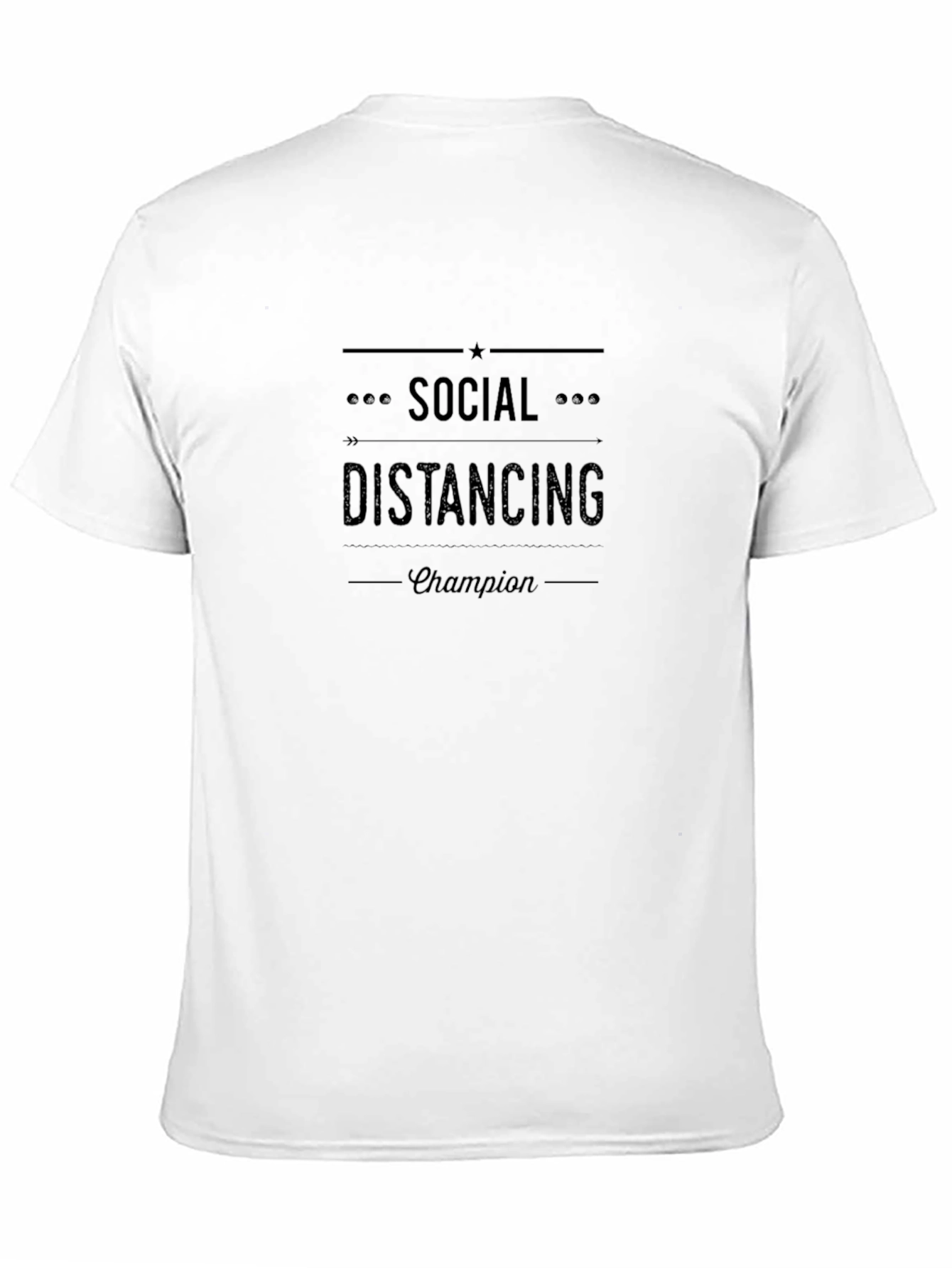 Black Social Distancing Champion T-Shirt view 11