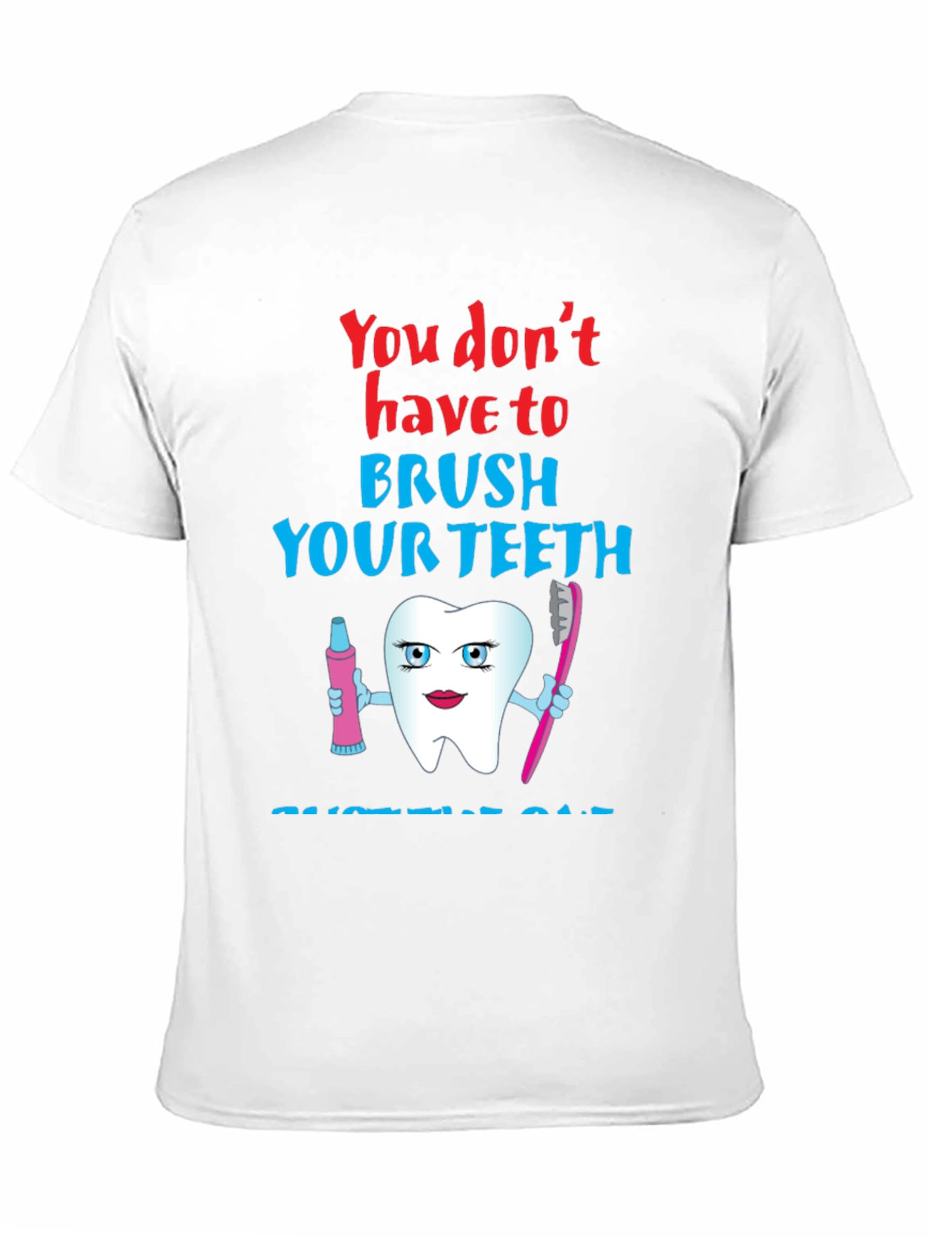 Black Funny Dental Humor T-Shirt - Brush Your Teeth Cartoon view 11