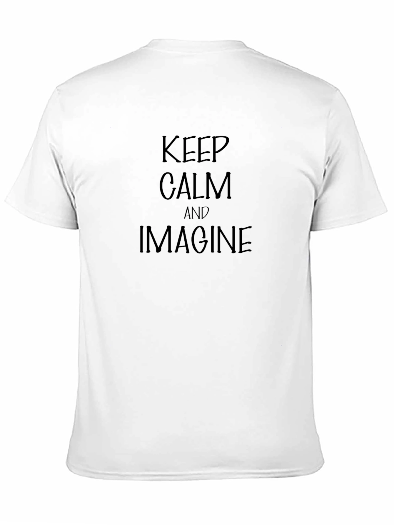 Black Keep Calm & Imagine T-Shirt - Relaxed Fit view 11
