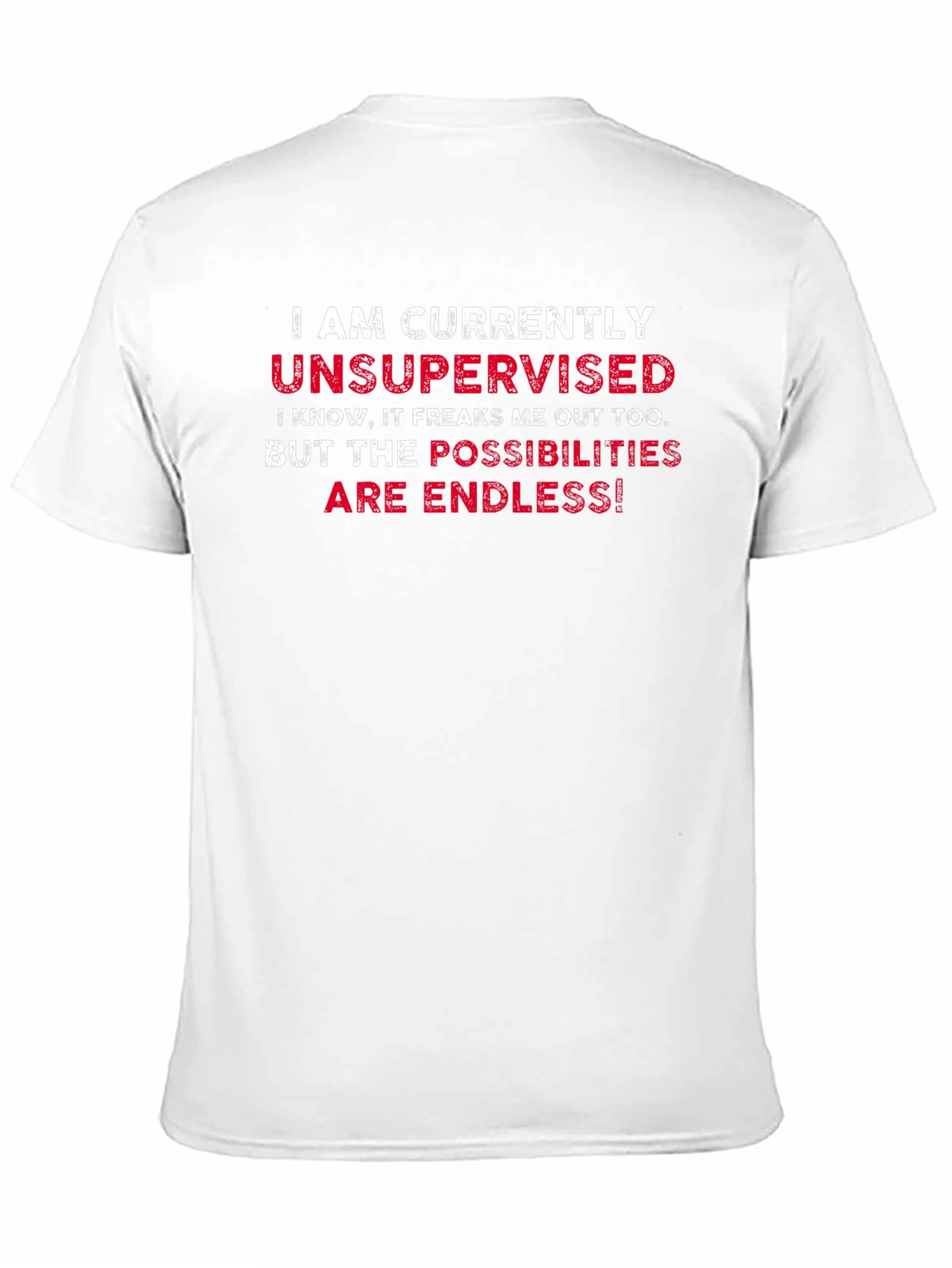 Black Unsupervised Humor Graphic Tee view 11