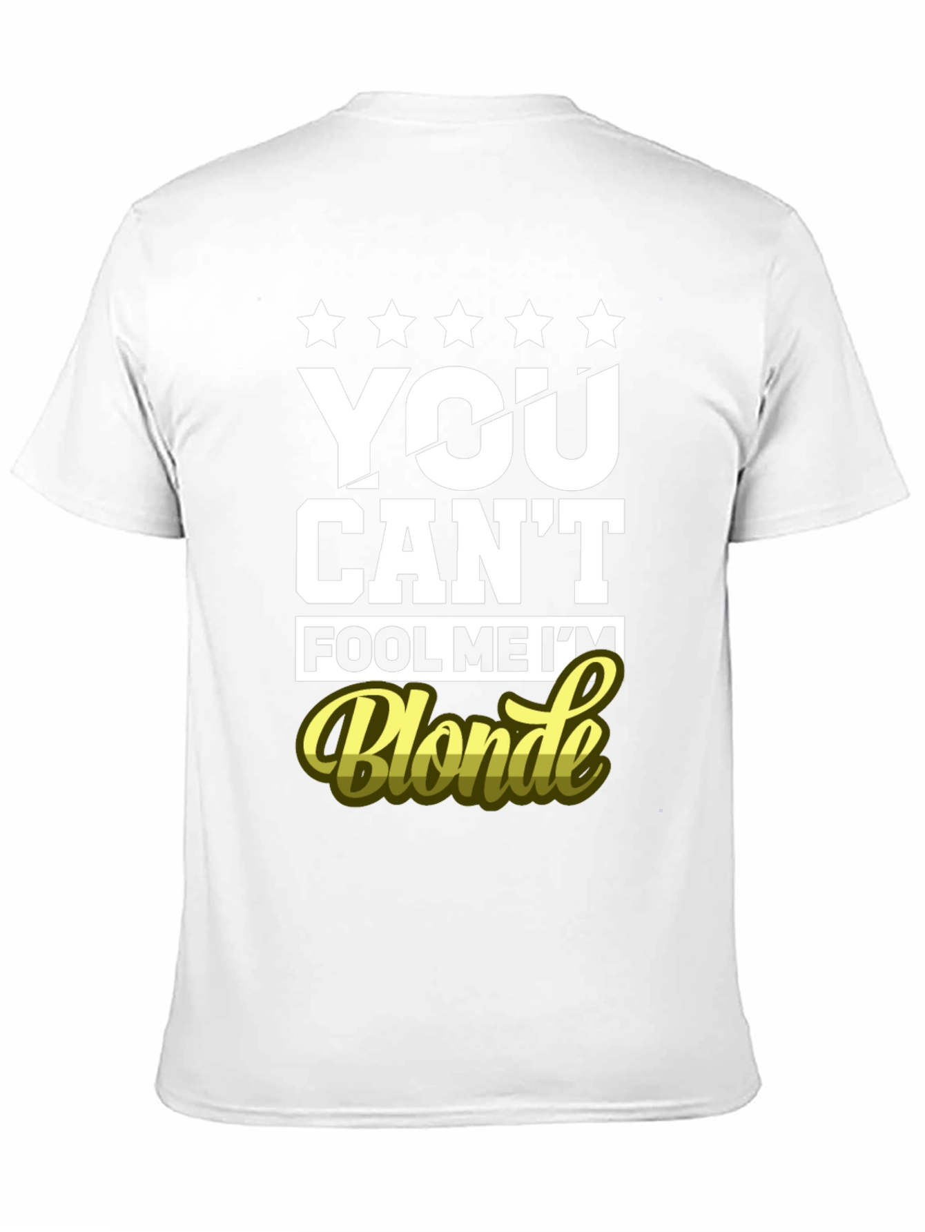 Black You Can't Fool Me I'm Blonde Graphic T-Shirt view 11