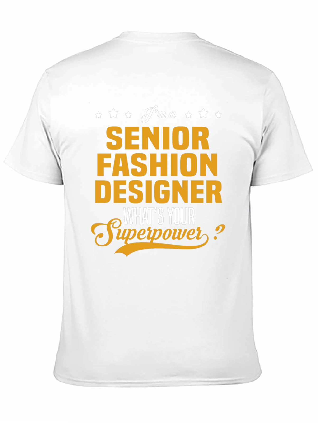 Senior Fashion Designer Superpower T-Shirt - 11