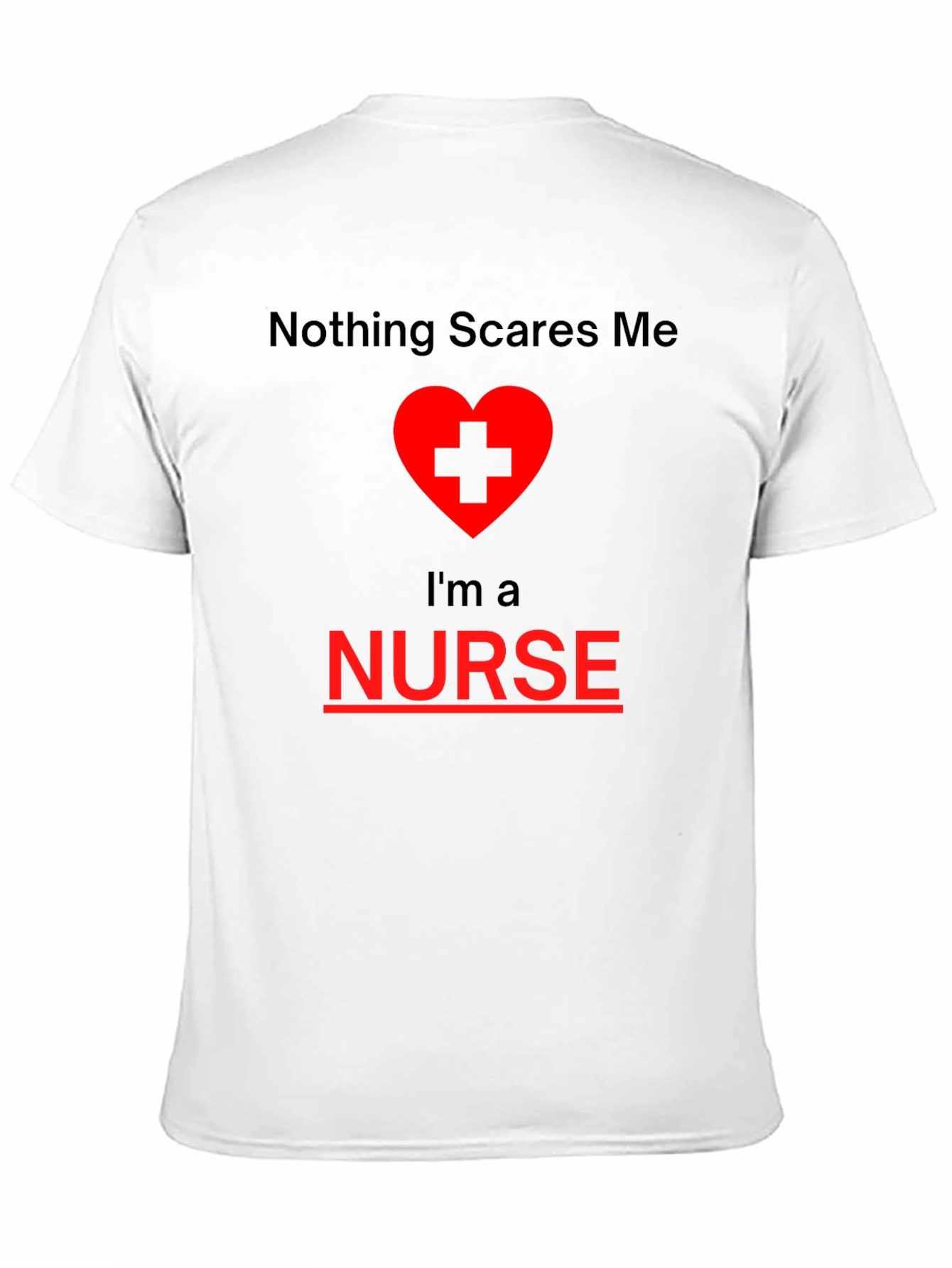 Black Nothing Scares Me I'm A Nurse T-Shirt view 11