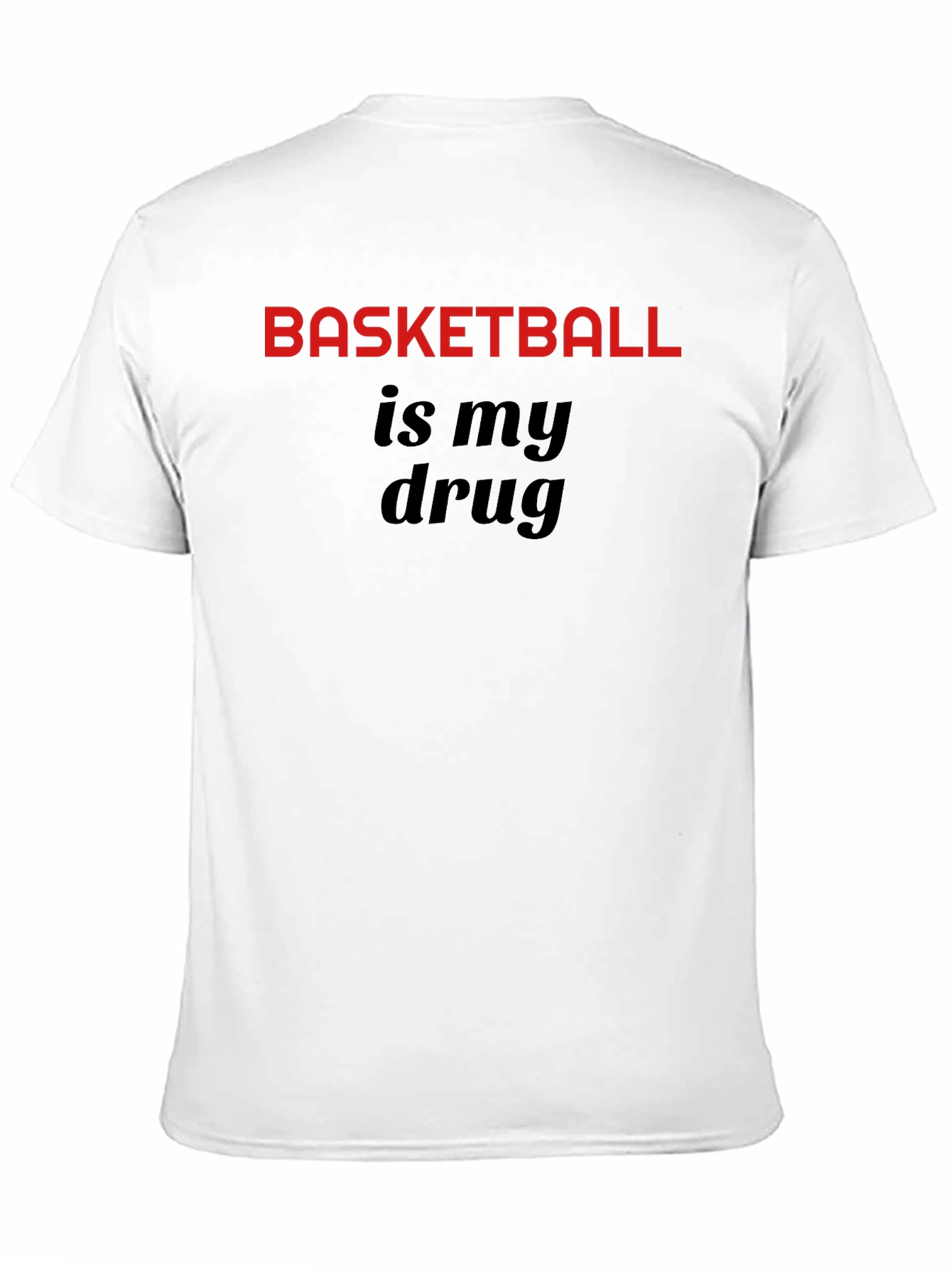 Black Basketball Is My Drug T-Shirt - Sport Fan Tee view 11