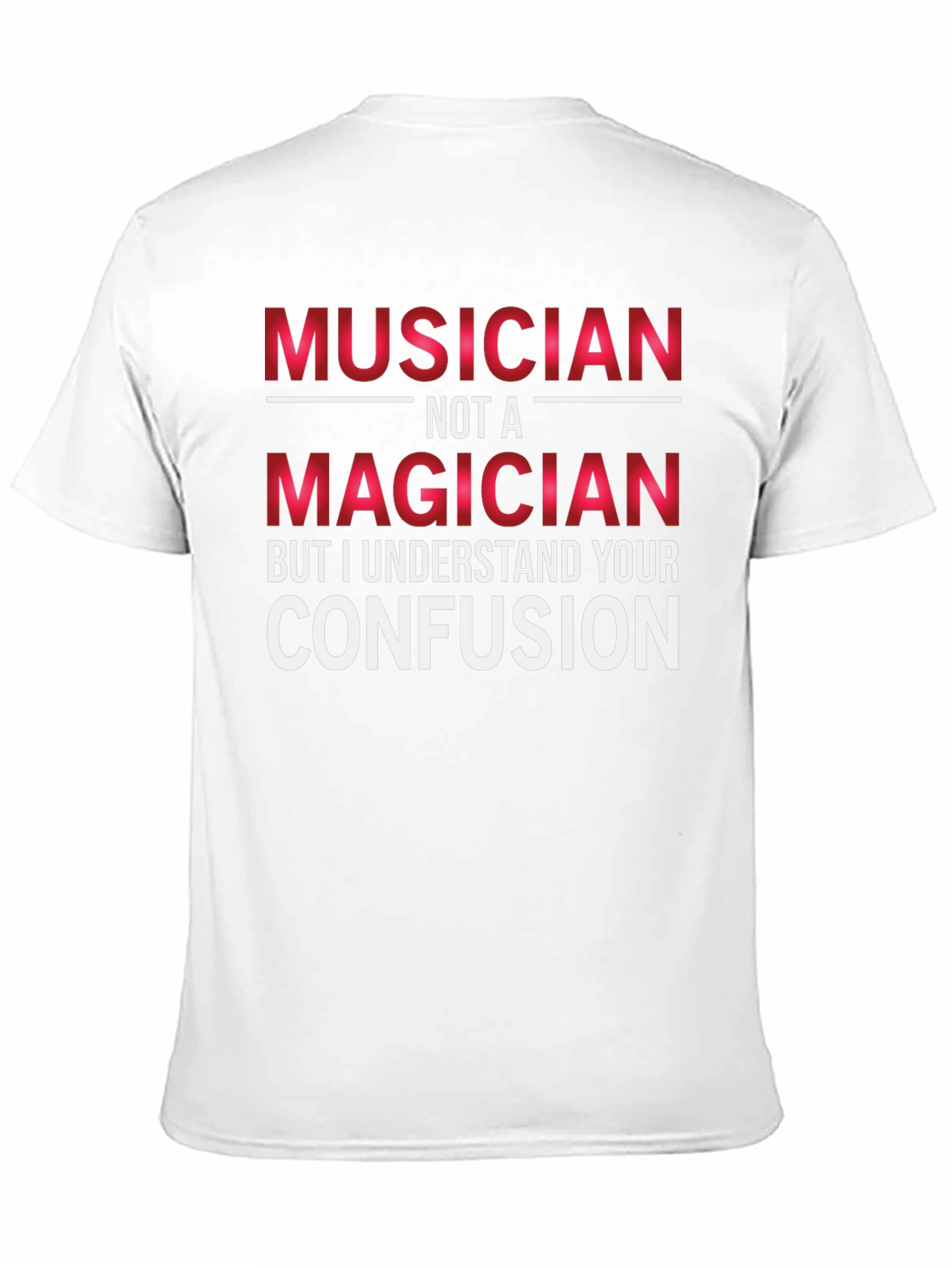 Black Musician Not A Magician Graphic T-Shirt view 11