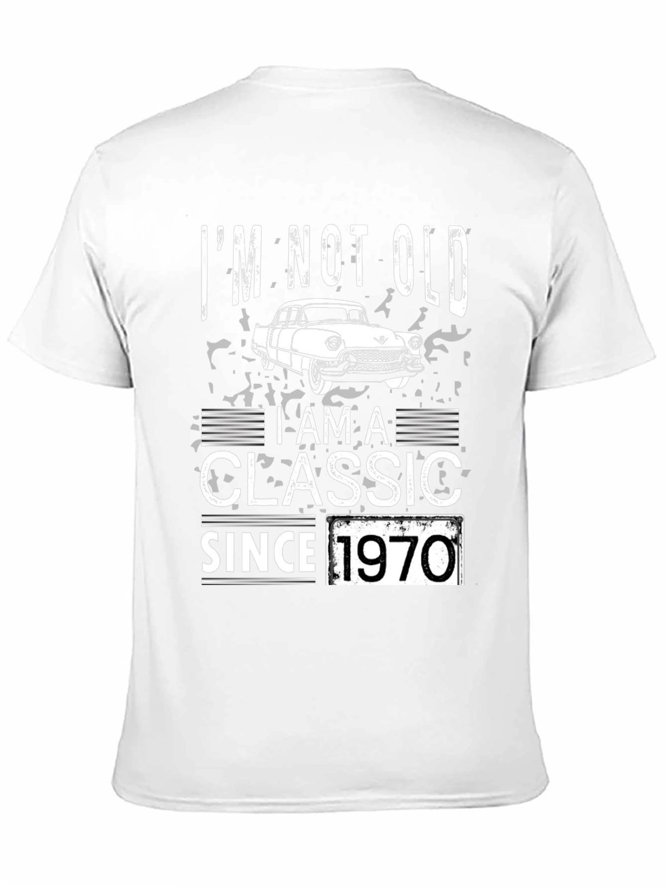 Black I'm Not Old, I'm A Classic Since 1970 Men's T-Shirt view 11