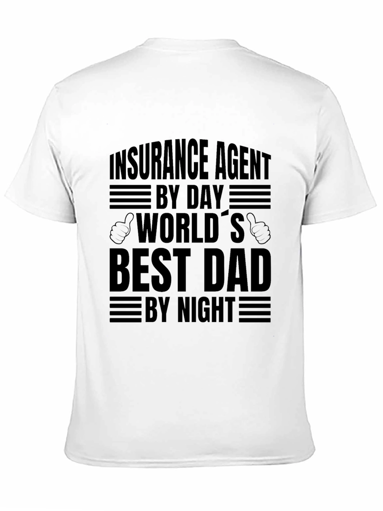 Black Insurance Agent Dad T-Shirt - Best Dad By Night! view 11