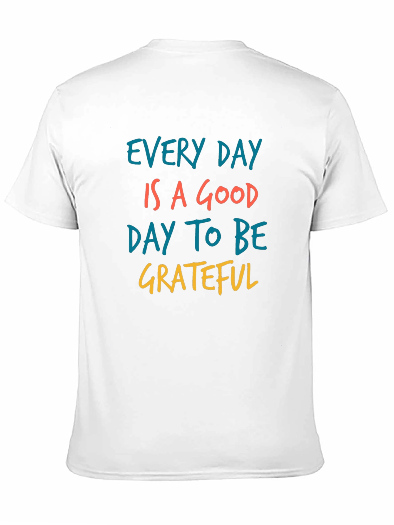 Black Grateful Graphic Tee - Every Day is a Good Day view 11