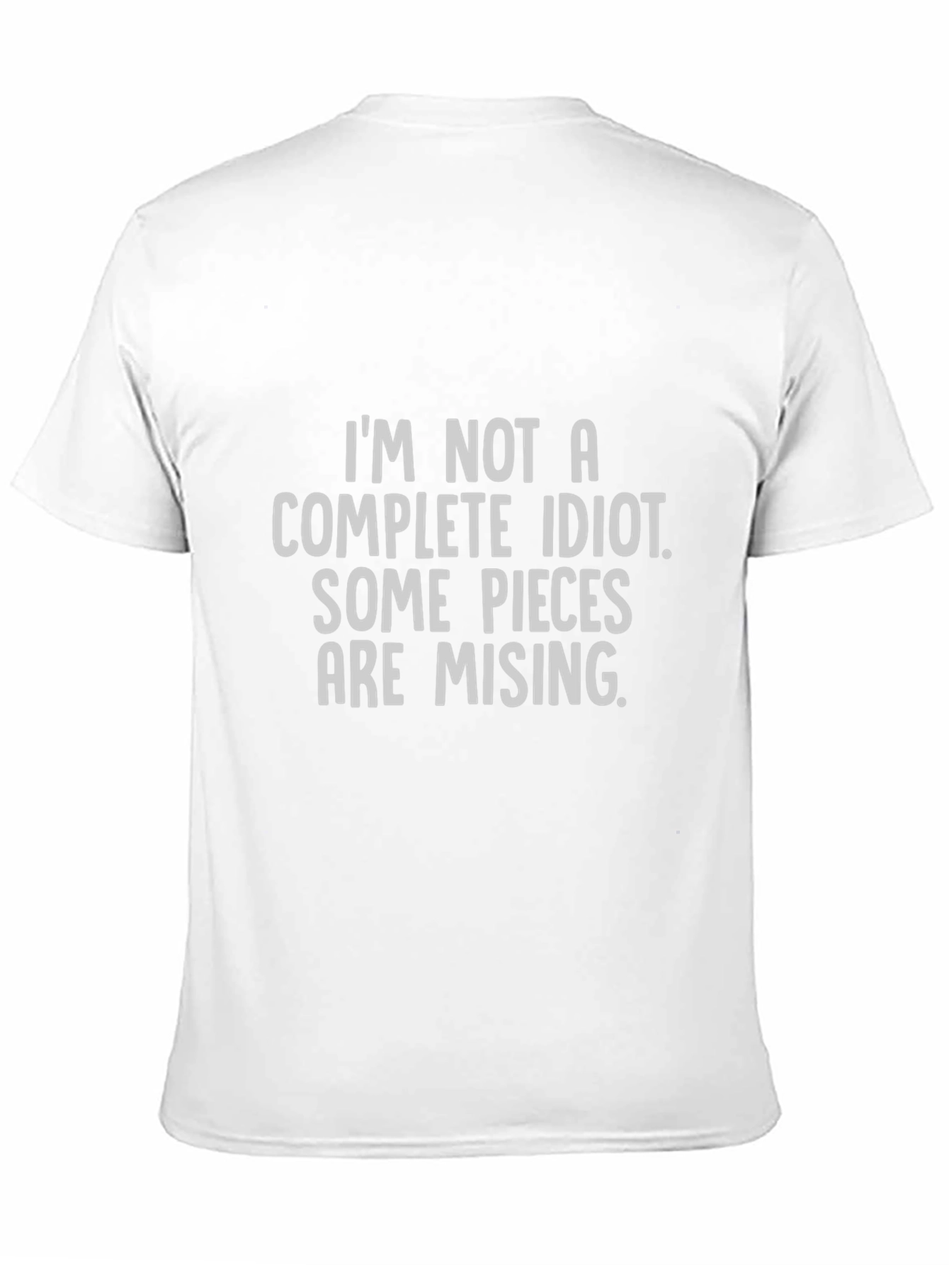 Black Funny 'Not a Complete Idiot' Graphic Tee view 11