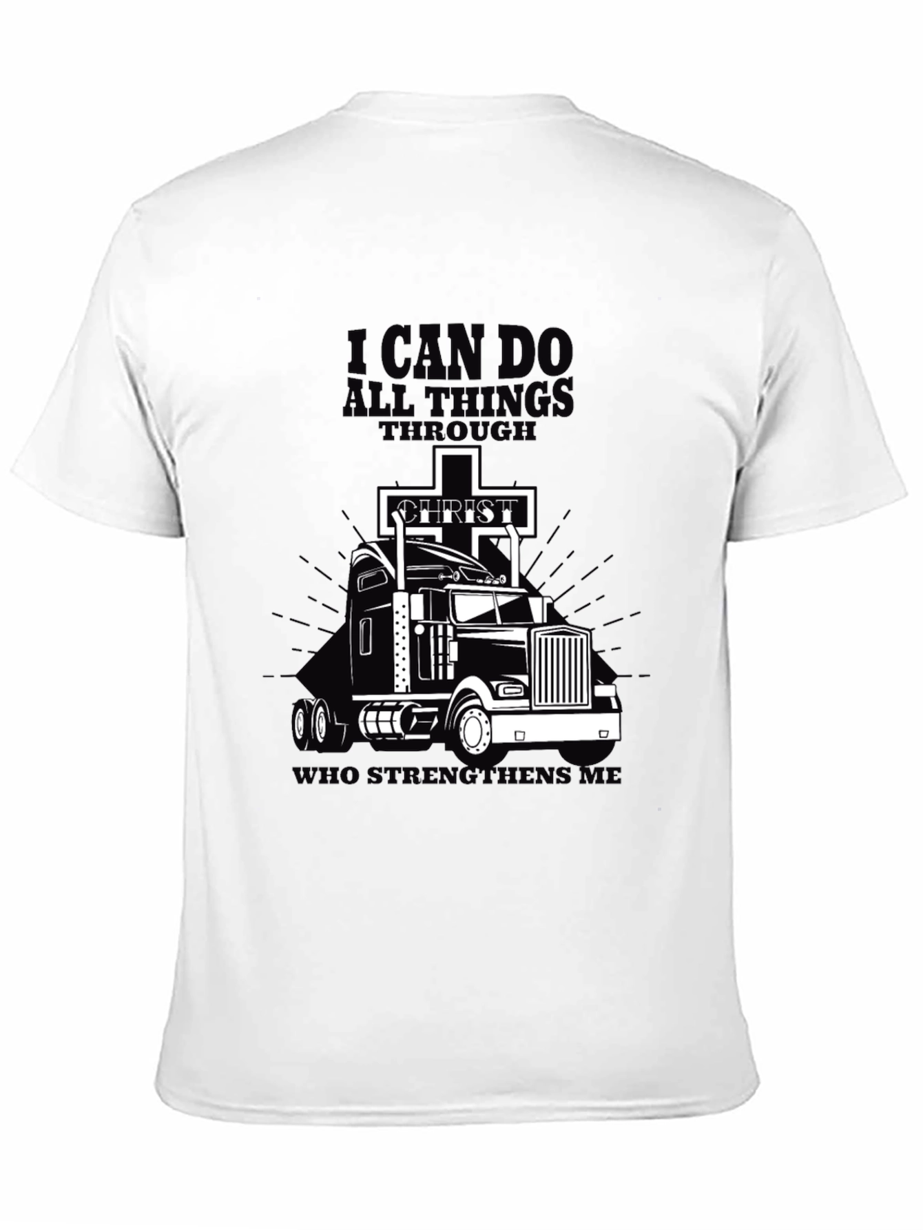 Black I Can Do All Things Trucker T-Shirt view 11