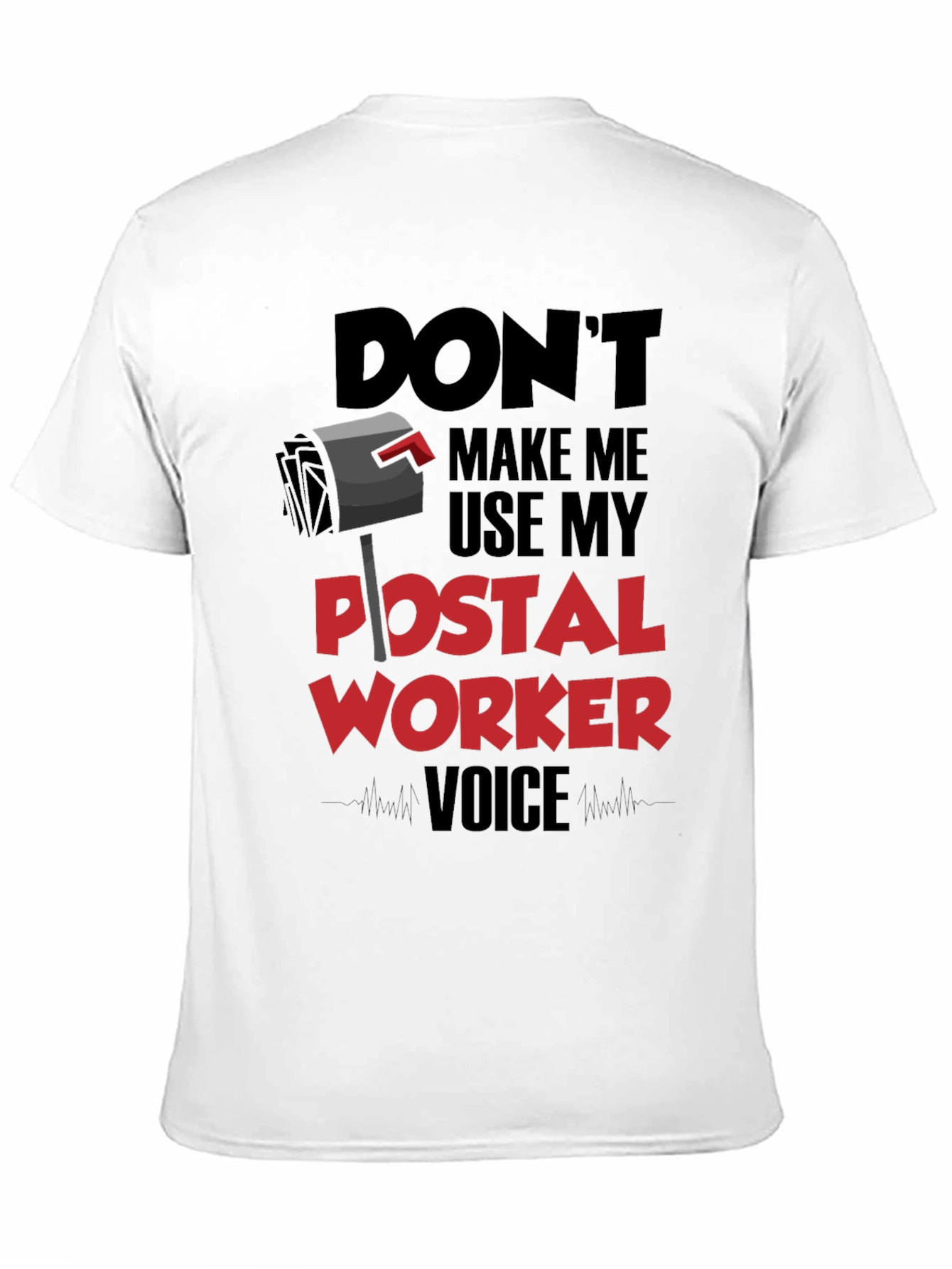 Black Postal Worker Voice T-Shirt - Funny Mail Carrier Tee view 11