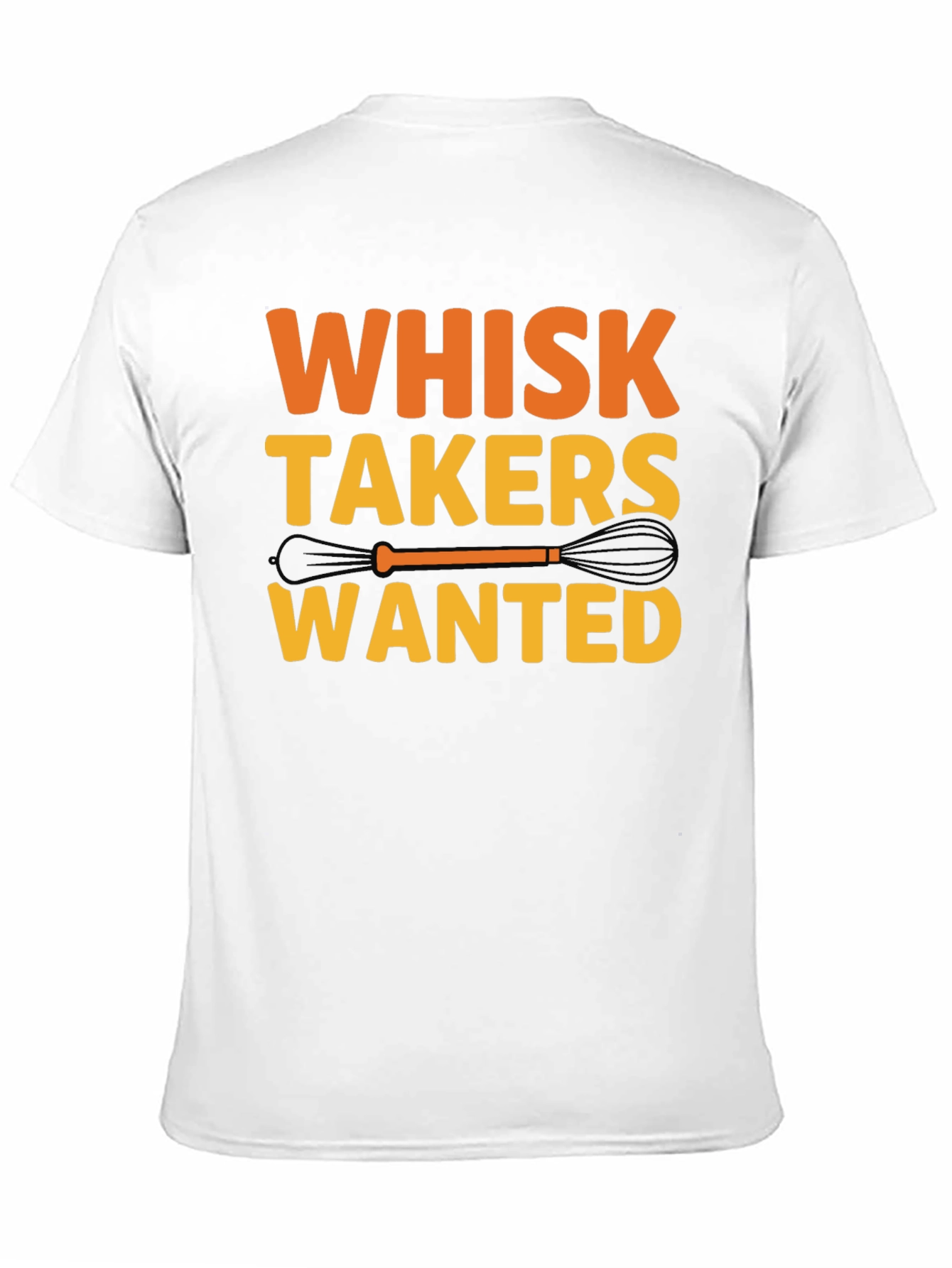 Black Whisk Takers Wanted Funny Baking T-Shirt view 11