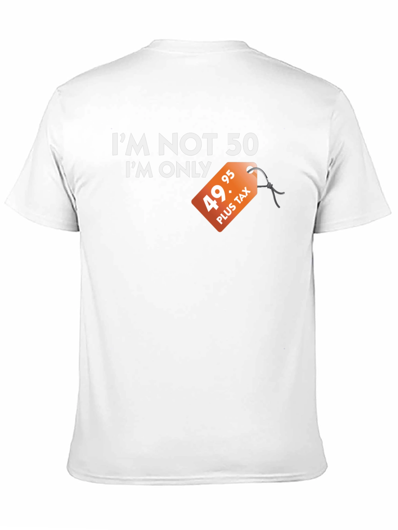 Black Funny "I'm Not 50" Graphic T-Shirt view 11