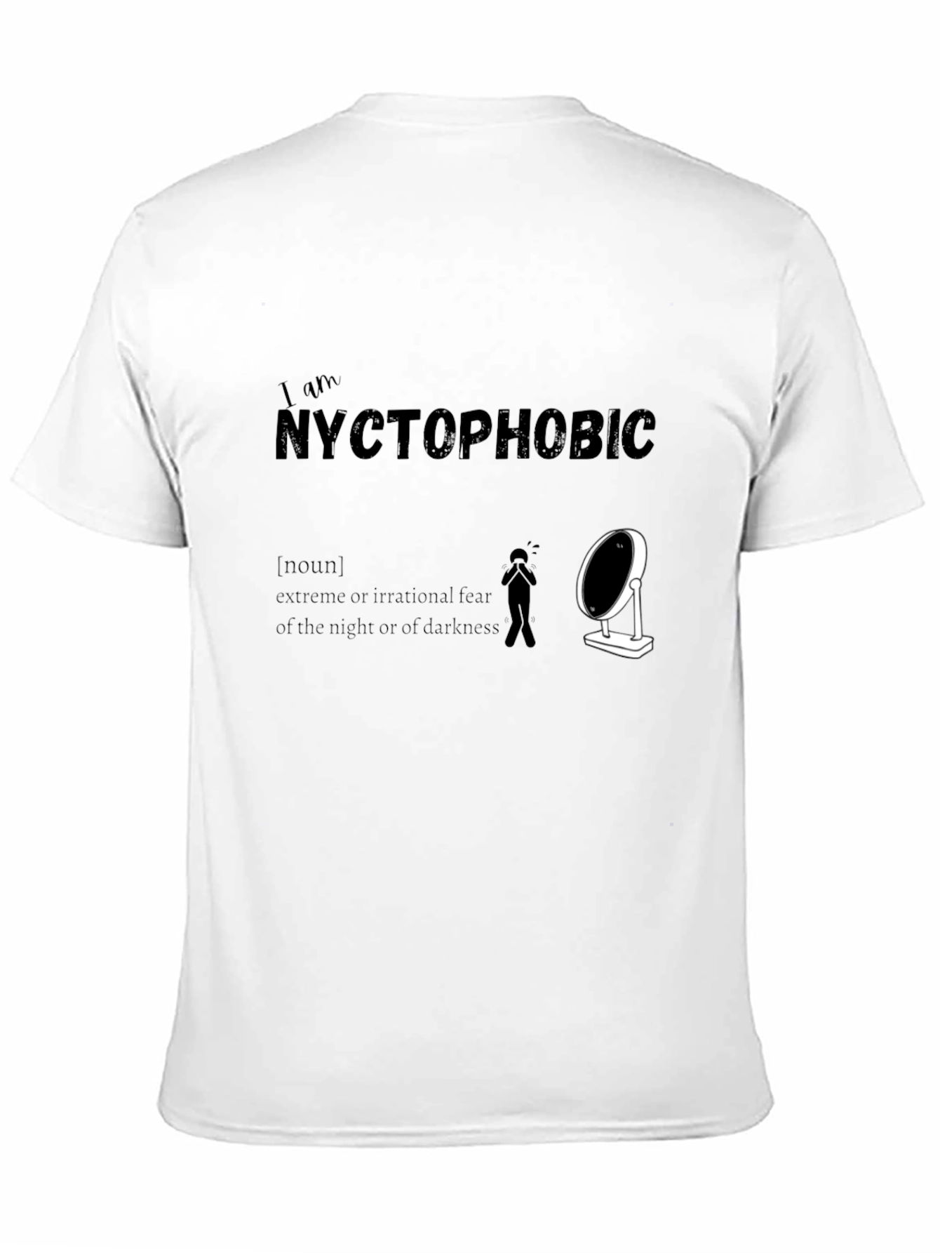 Black Nyctophobic T-Shirt: Fear of the Dark Humor Tee view 11
