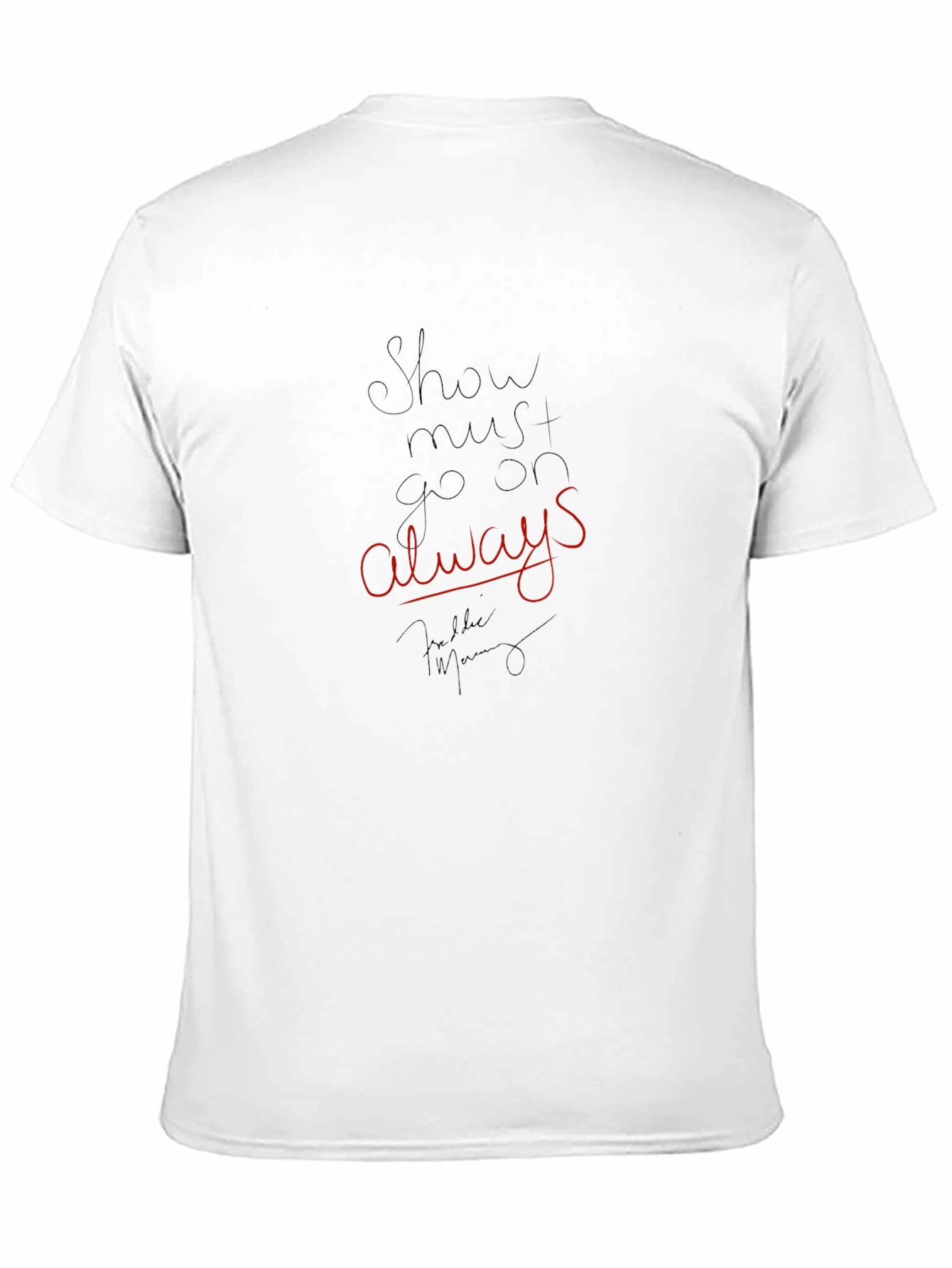 Black Show Must Go On Always Black T-Shirt view 11