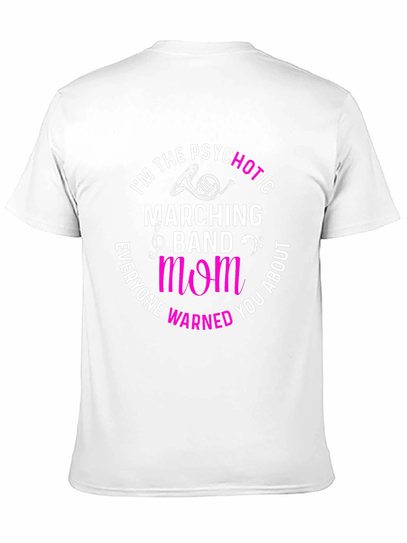 Black Psychotic Marching Band Mom T-Shirt view 11