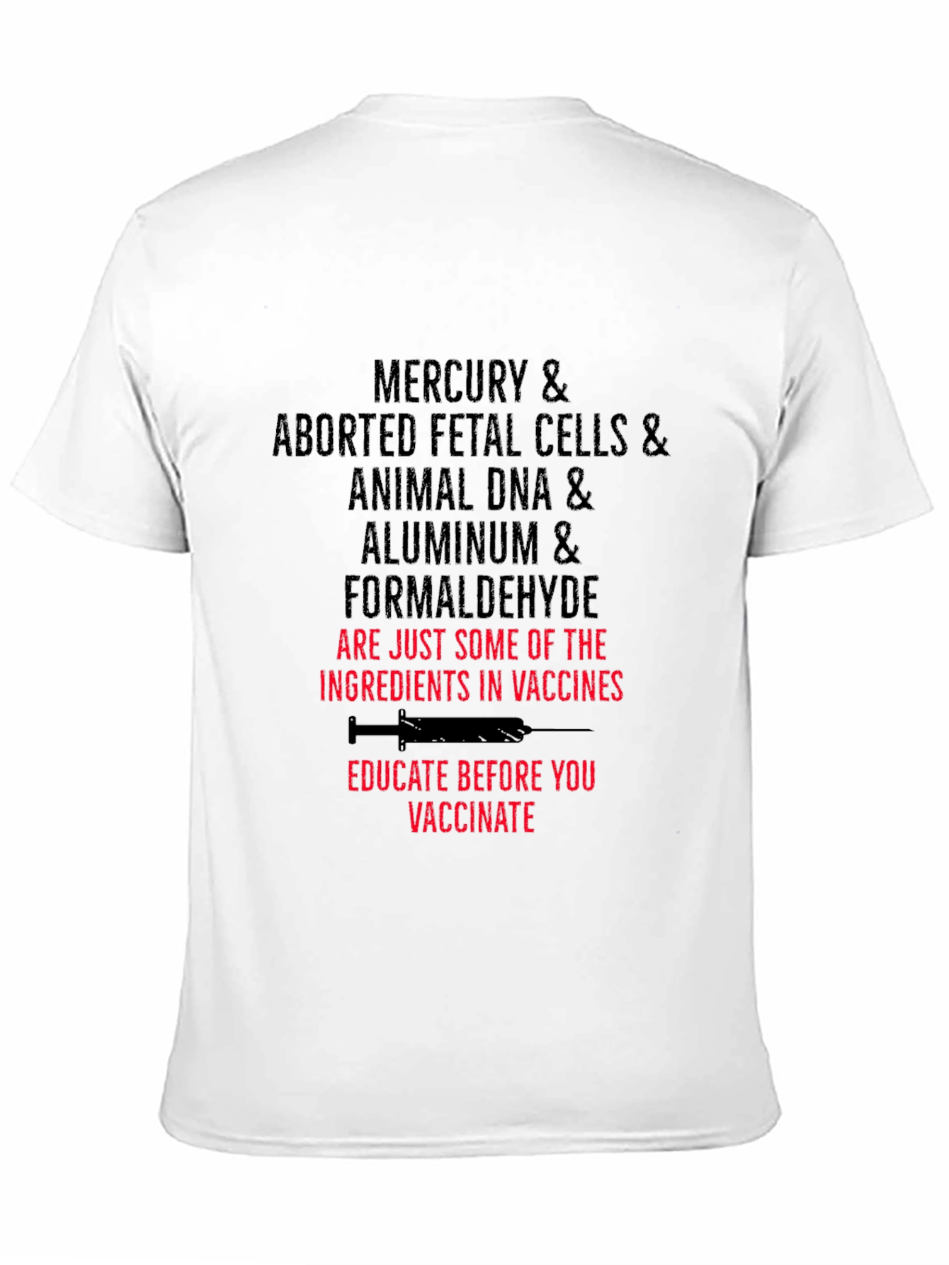 Black Anti-Vaccine T-Shirt: Mercury Fetal Cells DNA Aluminum view 11