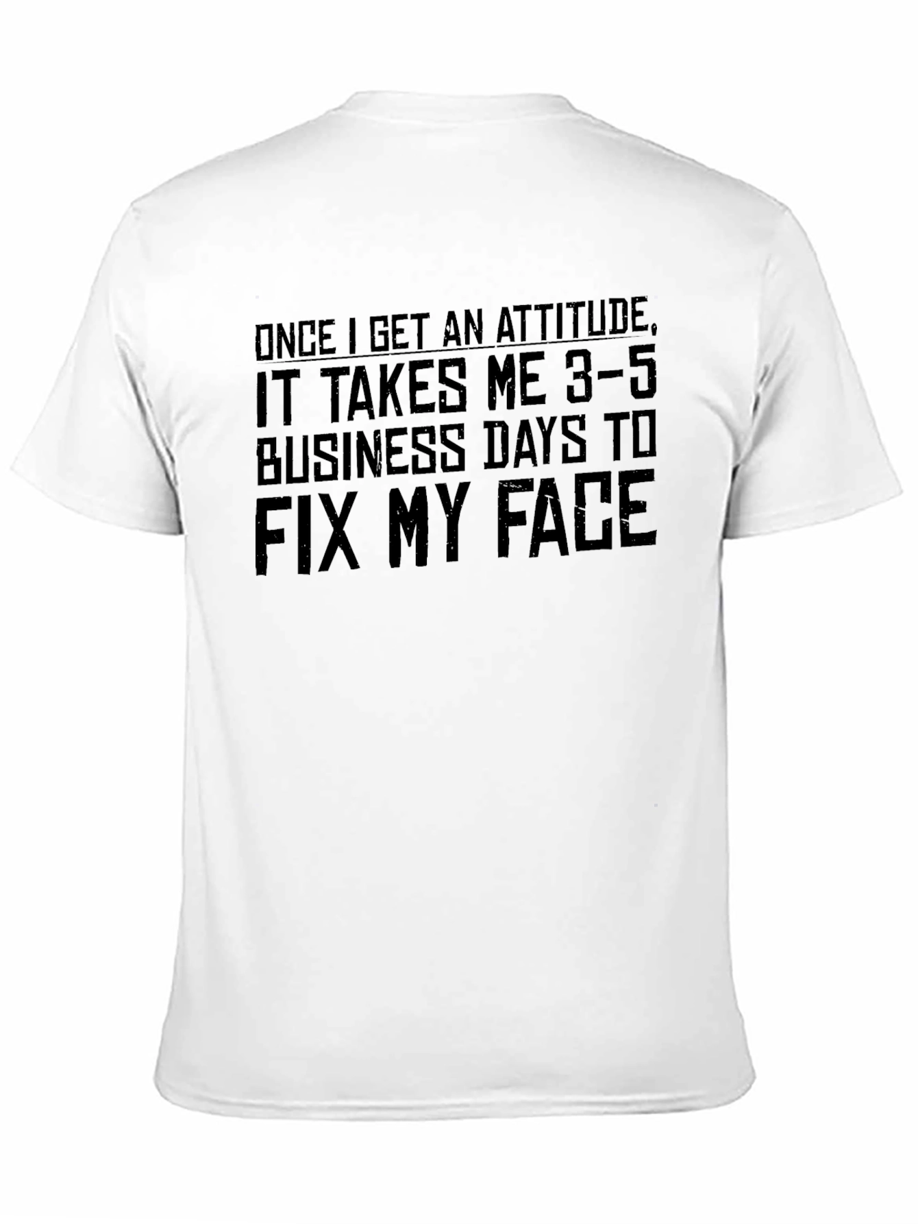 Black Attitude T-Shirt - Funny Graphic Tee for Men view 11