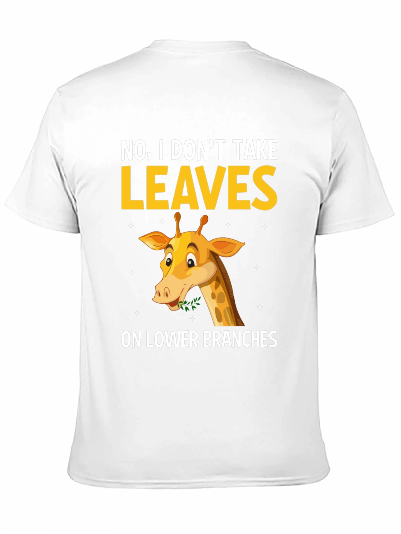 Black Funny Giraffe T-Shirt - I Don't Take Leaves view 11