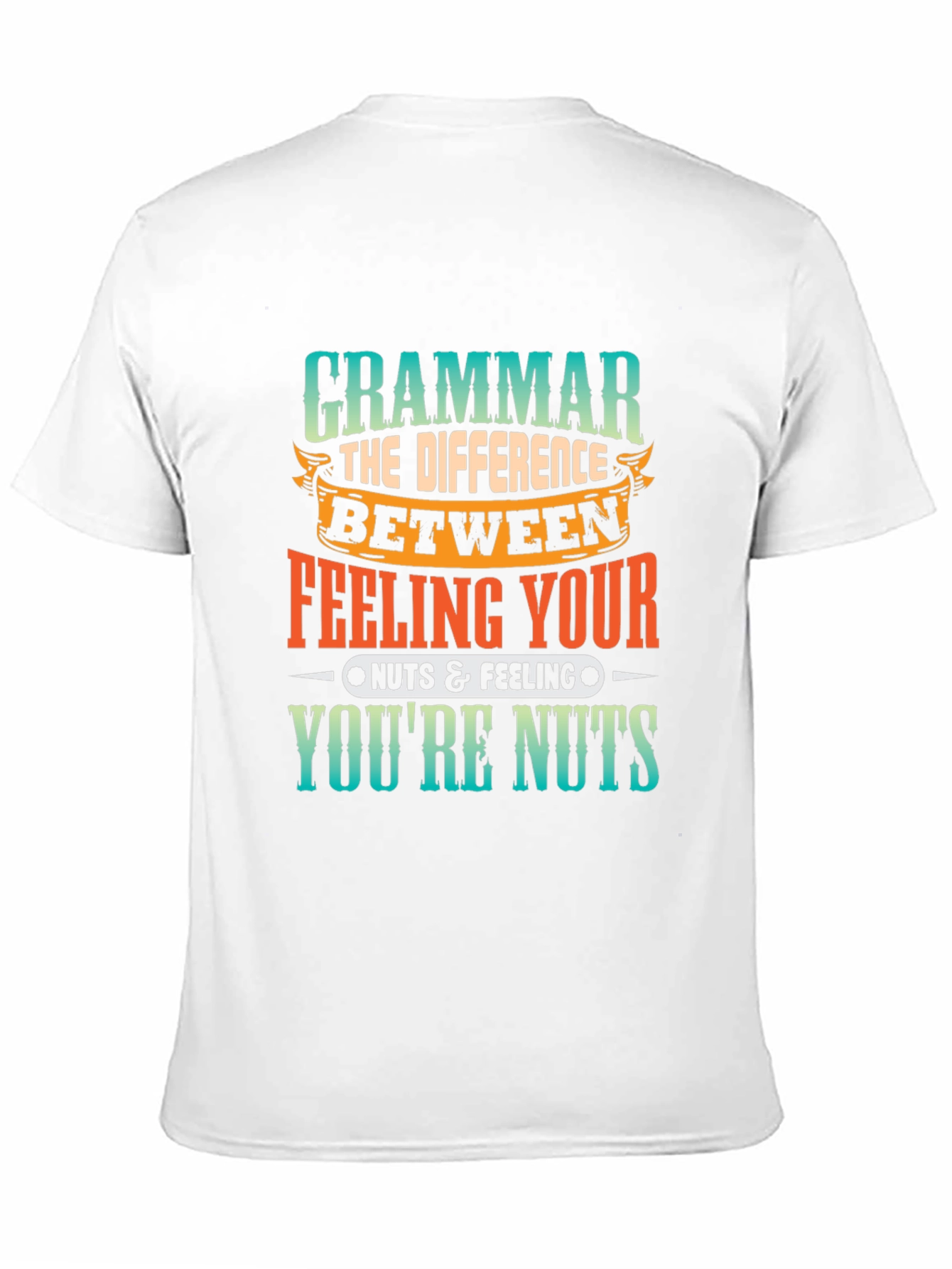 Black Funny Grammar Your/You're Nuts Black T-Shirt view 11