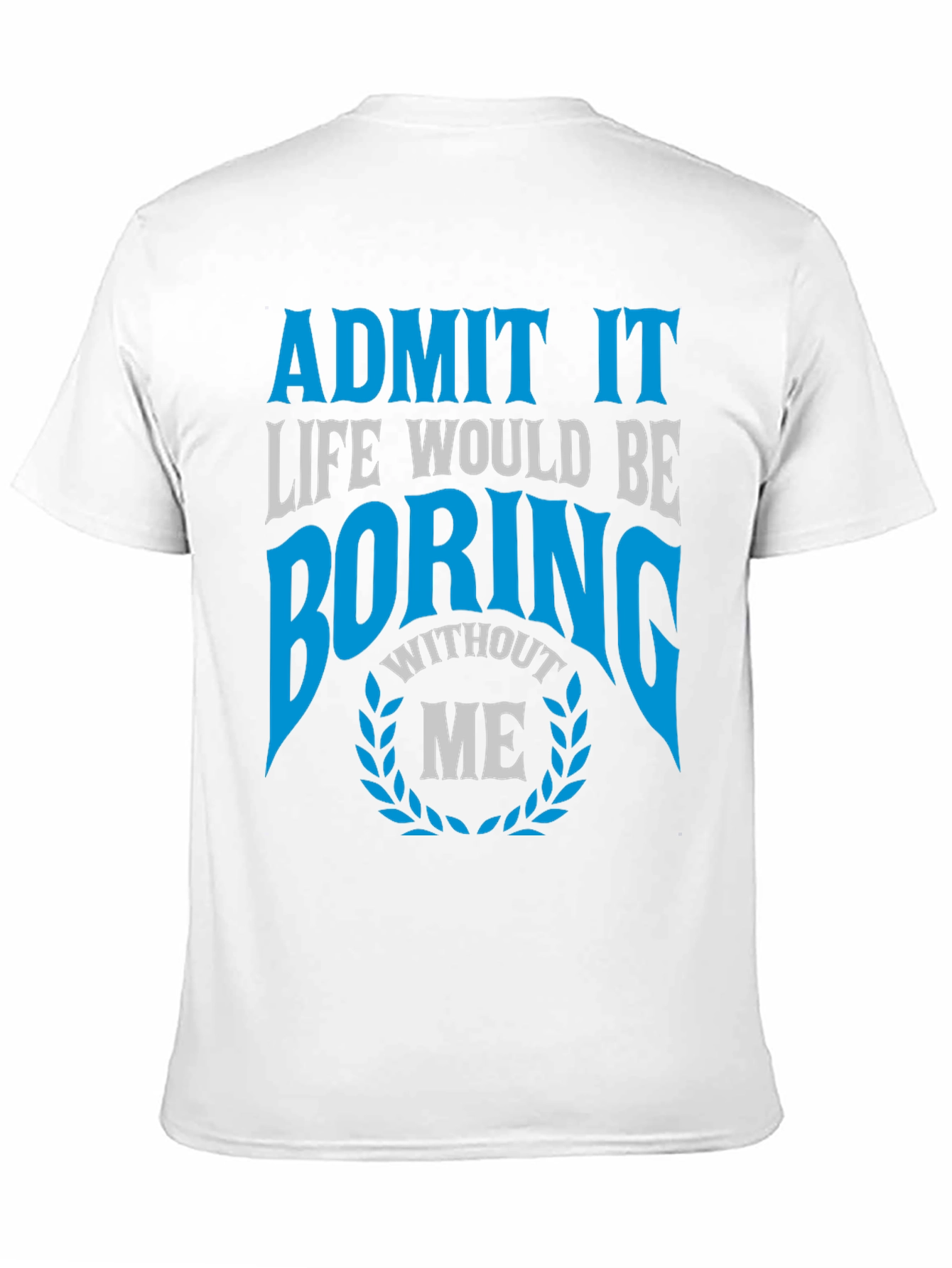 Black Boring Without Me Graphic T-Shirt view 11