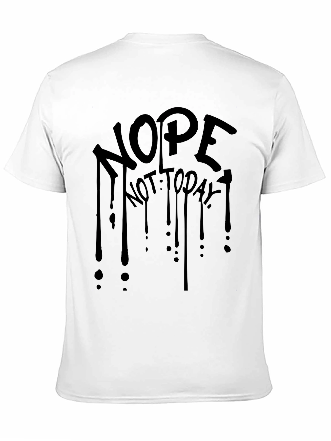 Black Nope Not Today Black Graphic Tee view 11