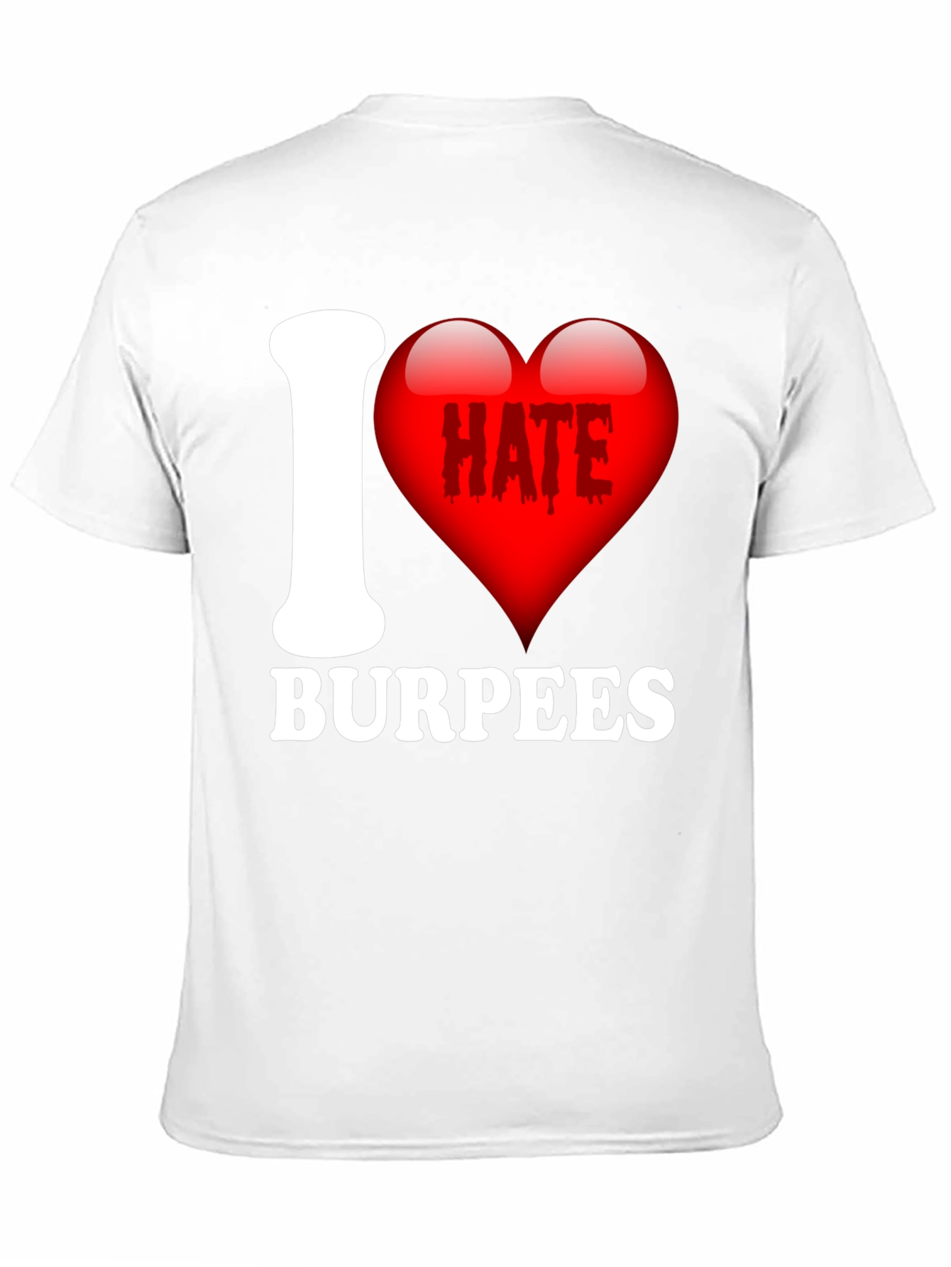 Black I Hate Burpees Funny Workout T-Shirt view 11
