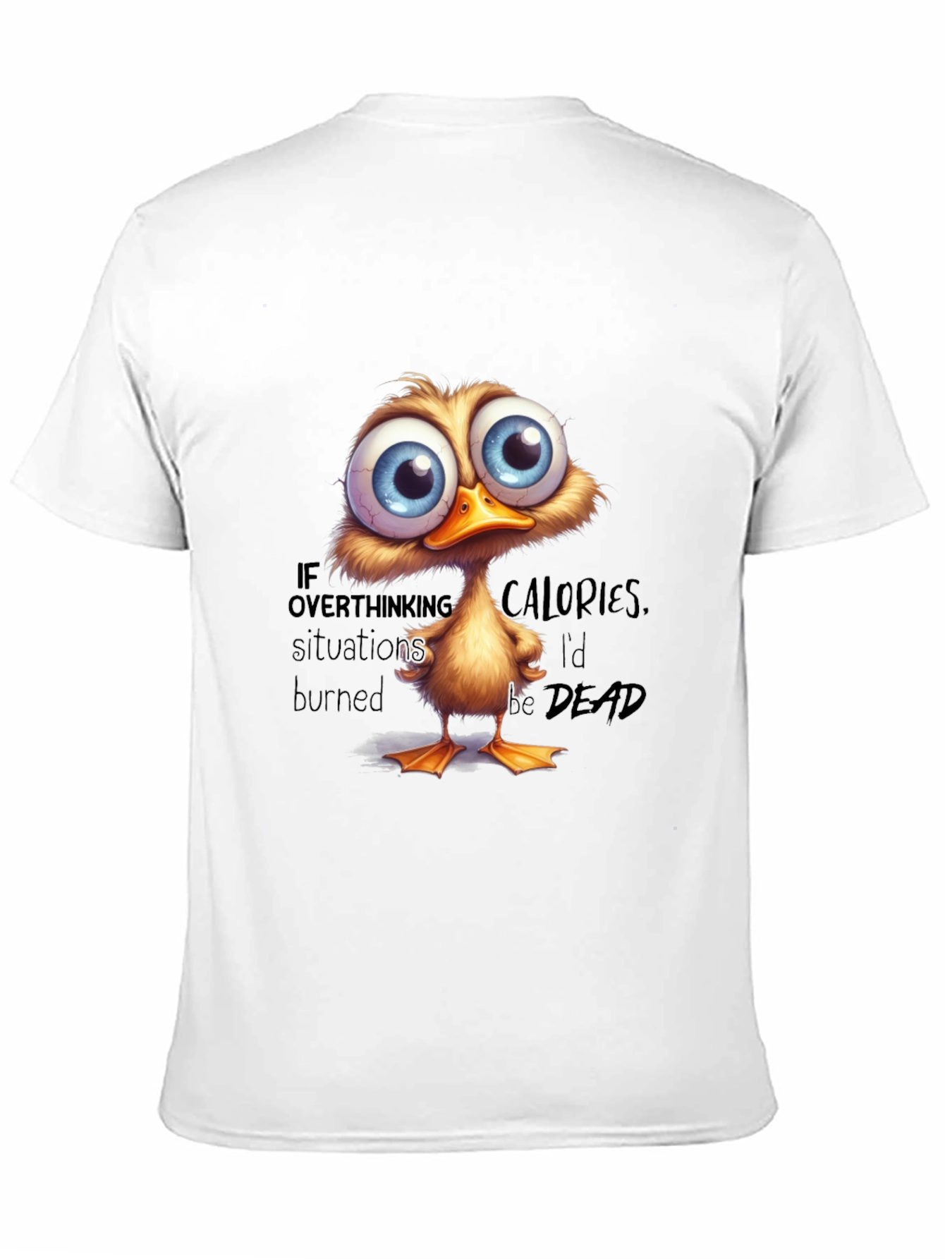 Black Funny Duck T-Shirt: If Overthinking Burned Calories view 11