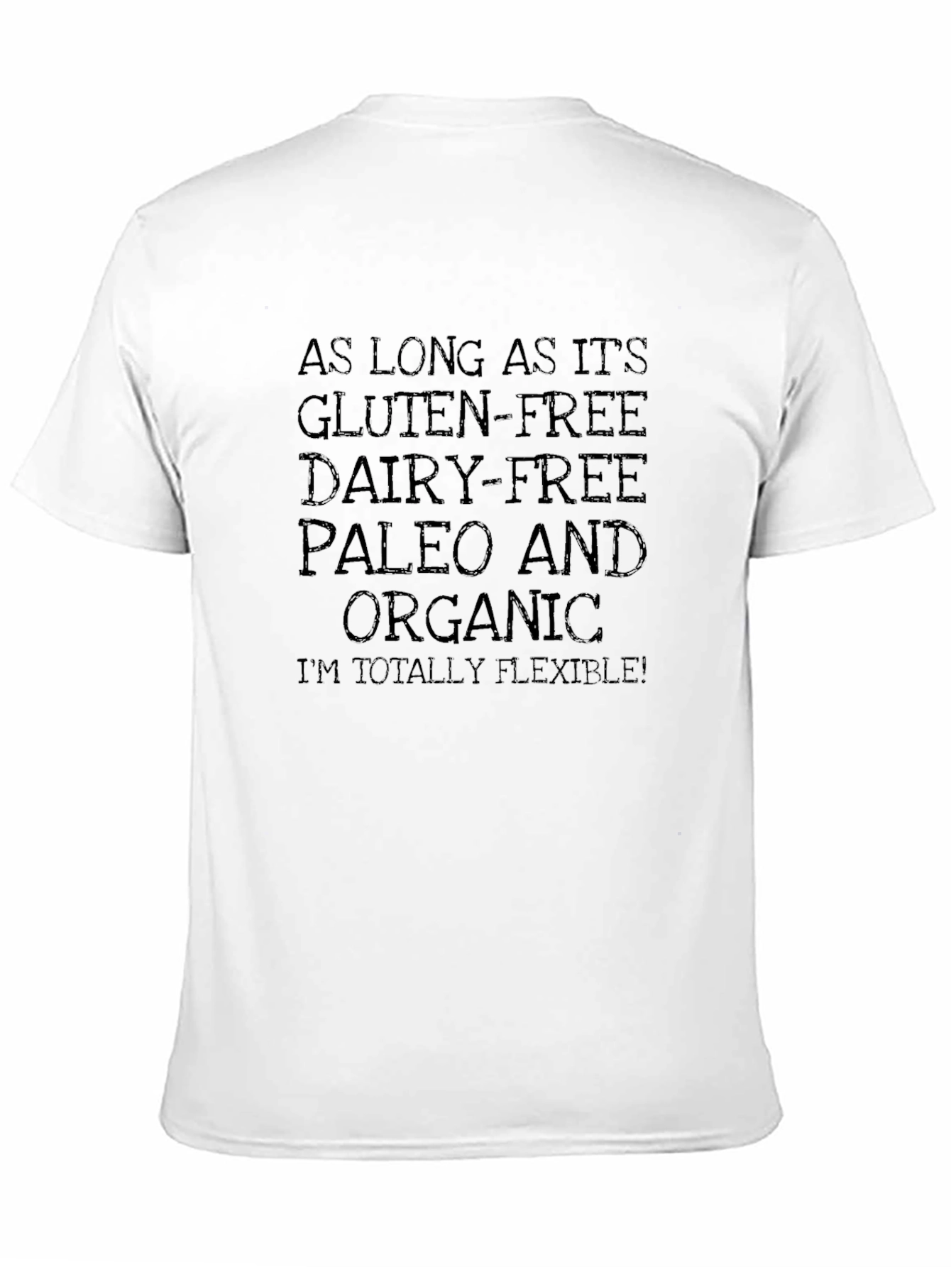 Funny Dietary Restriction T-Shirt - 11